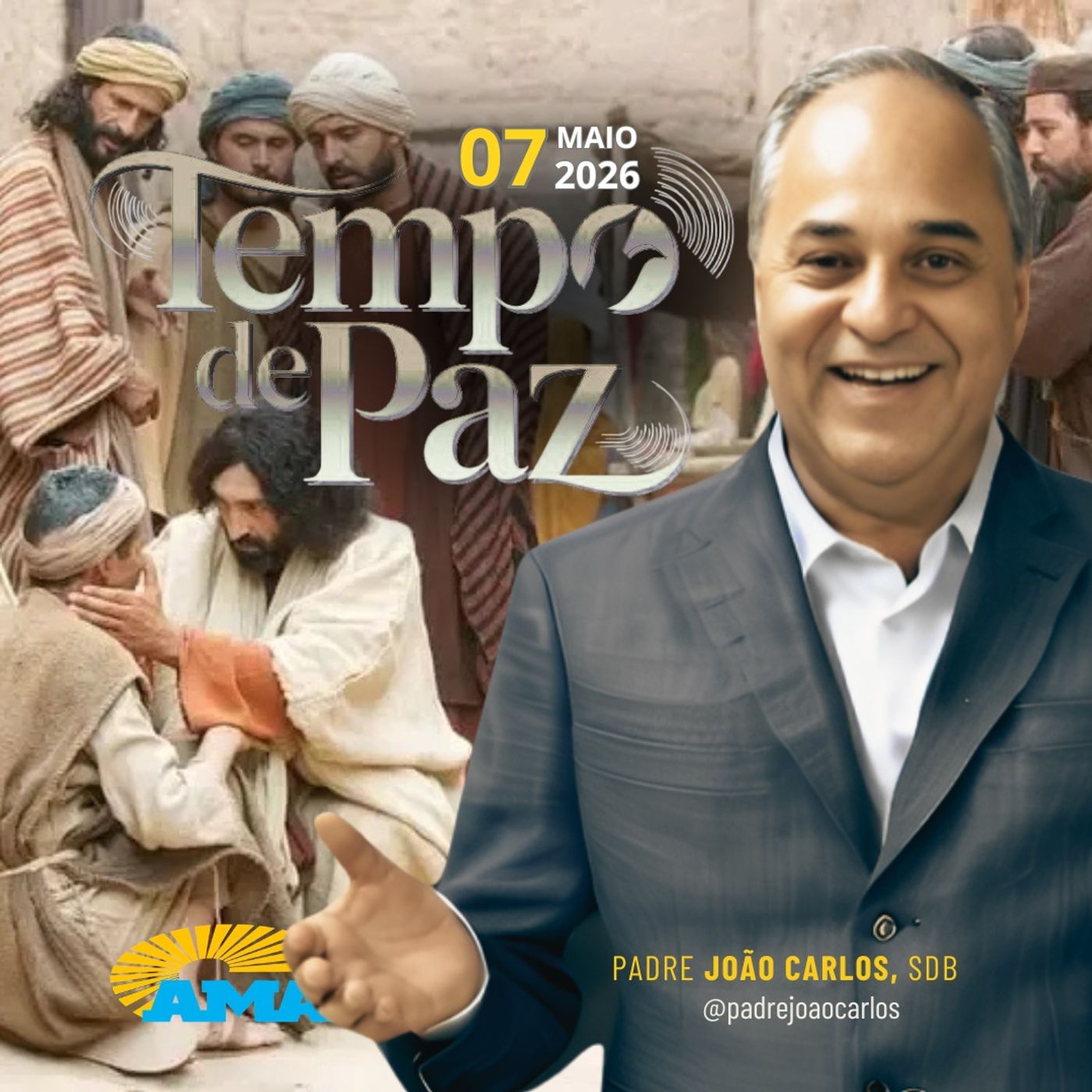 07/05/26 - Programa Padre João Carlos | Tempo de Paz