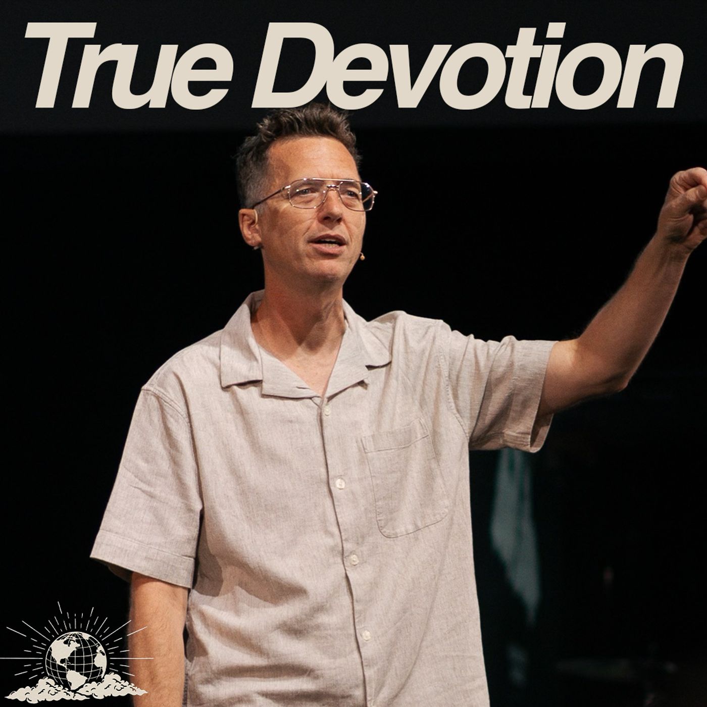 True Devotion | Yakima Campus episode artwork