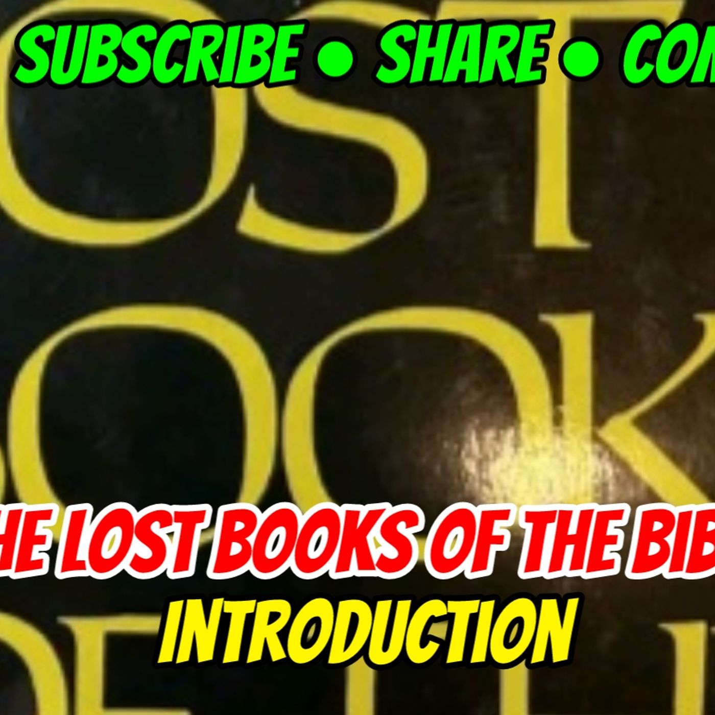 Introduction To The Lost Books Of The Bible episode artwork