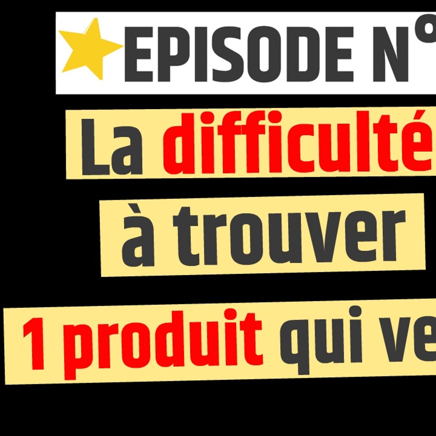 Web2fou.fr - La difficulté à trouver un produit qui vend episode artwork