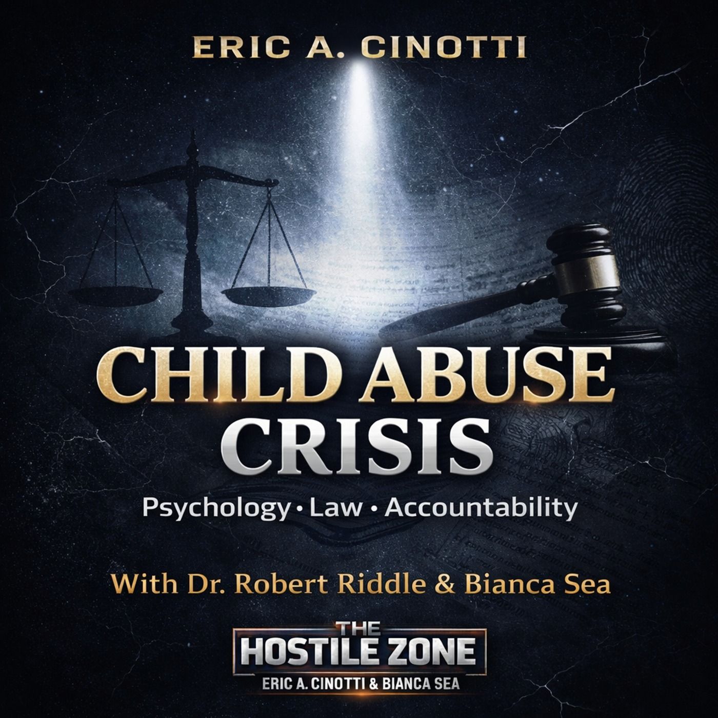 The Hostile Zone with Eric A Cinotti