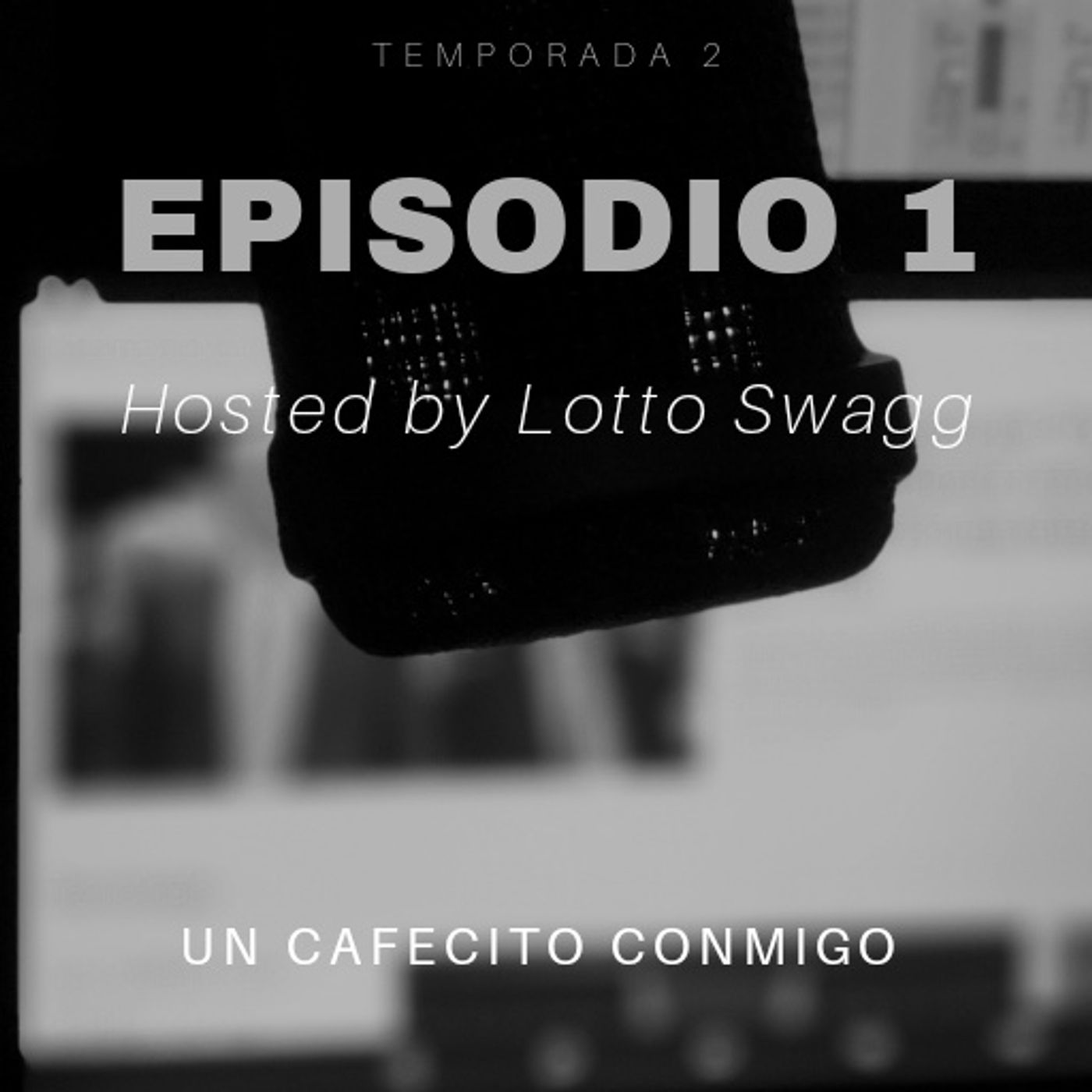 Un Cafecito Conmigo (The Podcast)