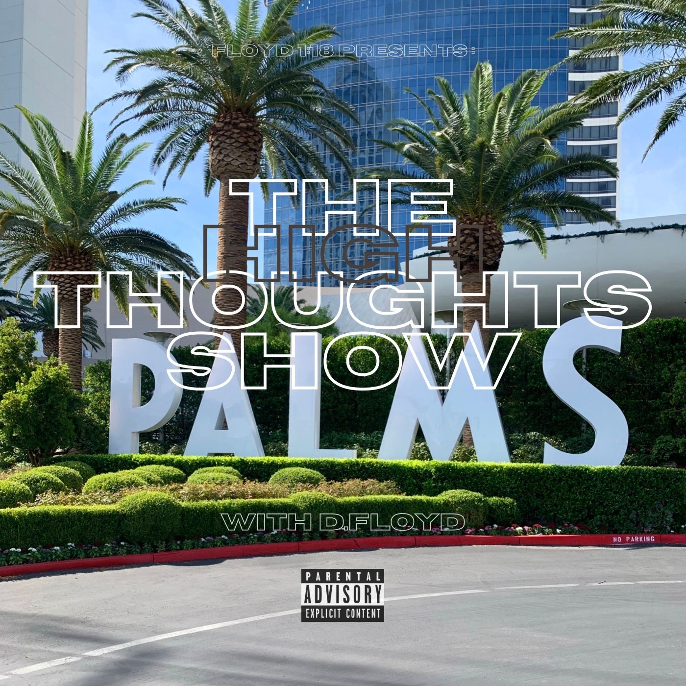 Floyd 1:18 Presents High Thoughts
