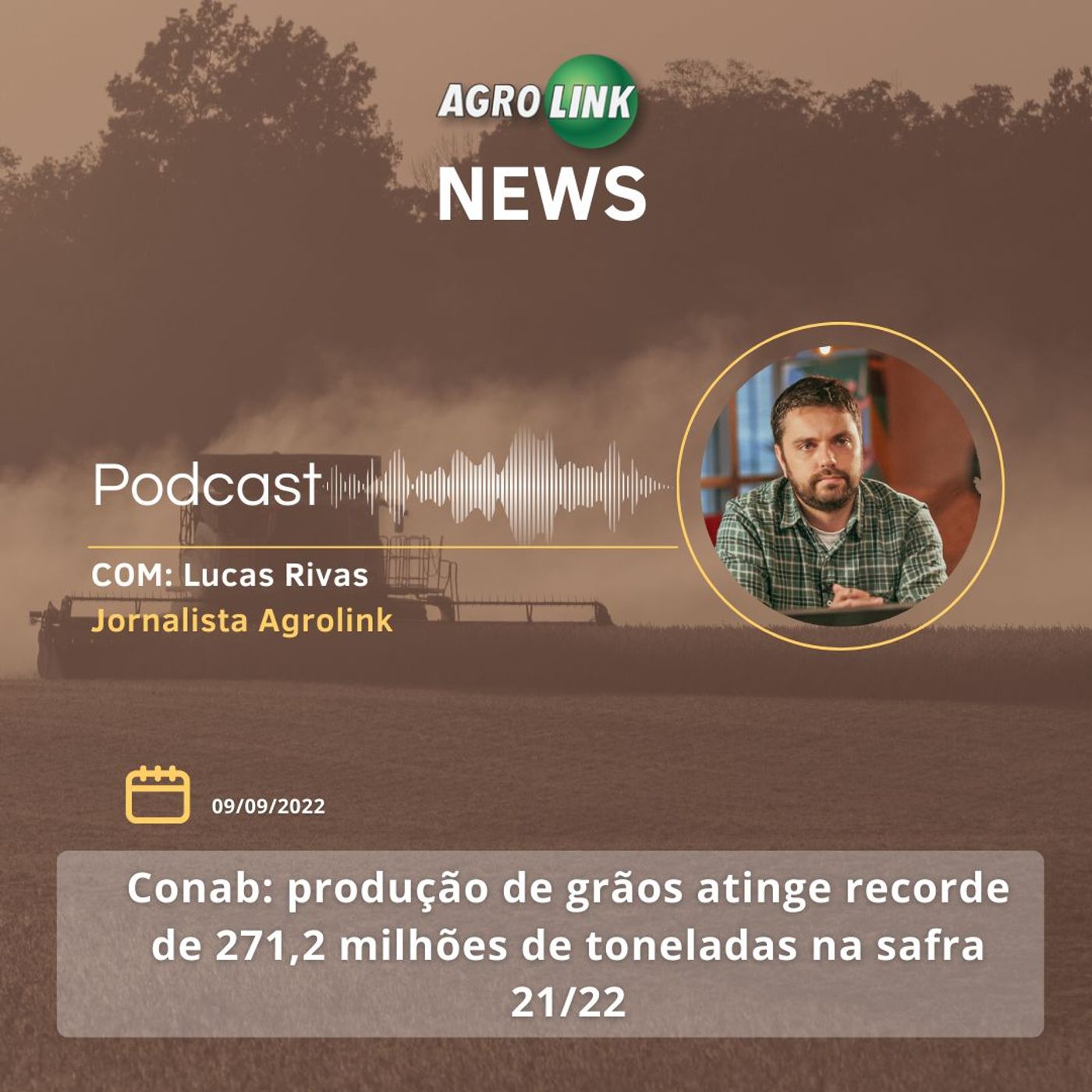 Conab prevê safra de grãos superior a 271 milhões de toneladas episode artwork