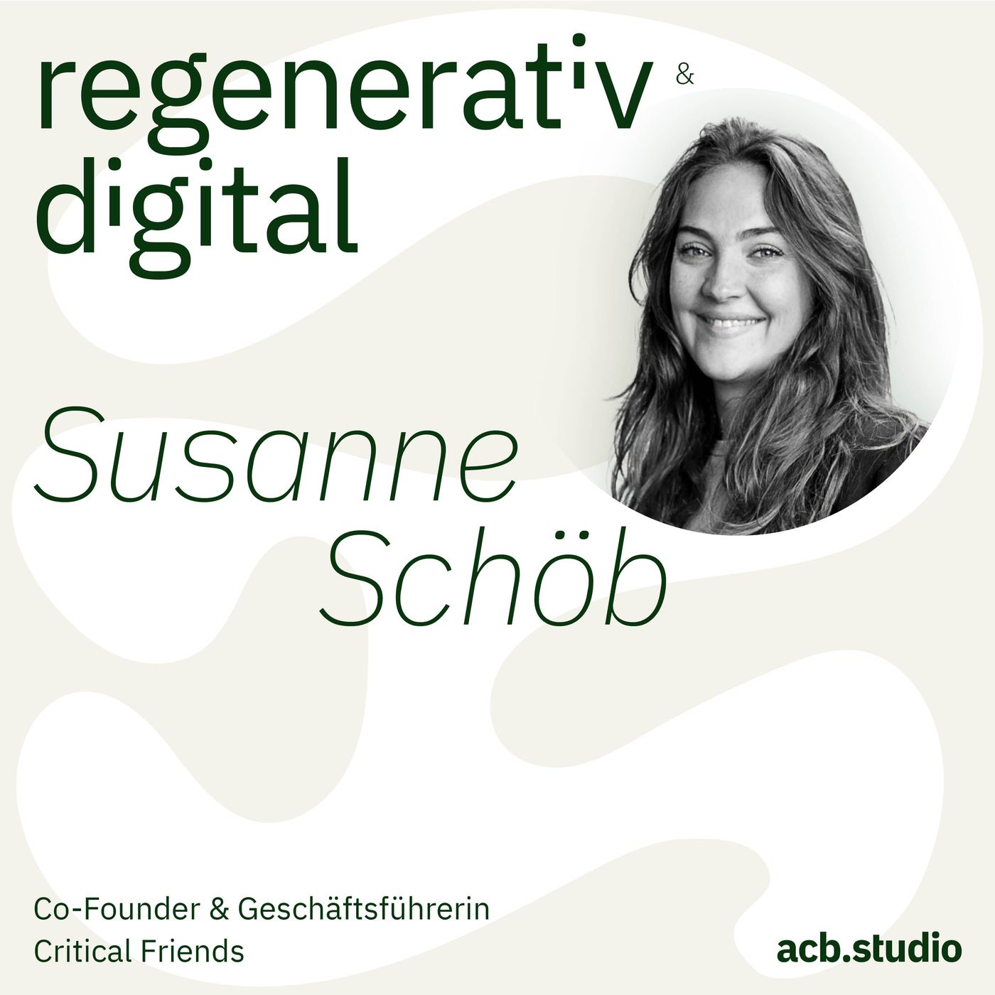 Regenerativ & Digital – der Business Podcast für regeneratives Wirtschaften und Digitalisierung