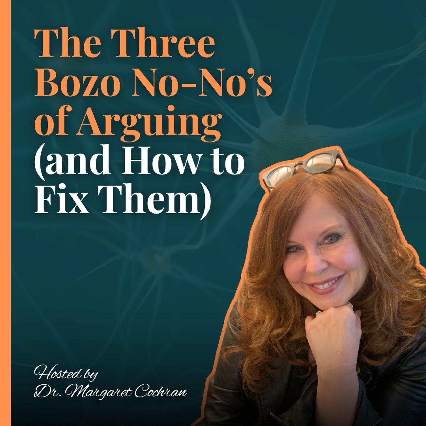 The Three Bozo No-No’s of Arguing (and How to Fix Them) The Three Bozo No-No’s of Arguing (and How to Fix Them)