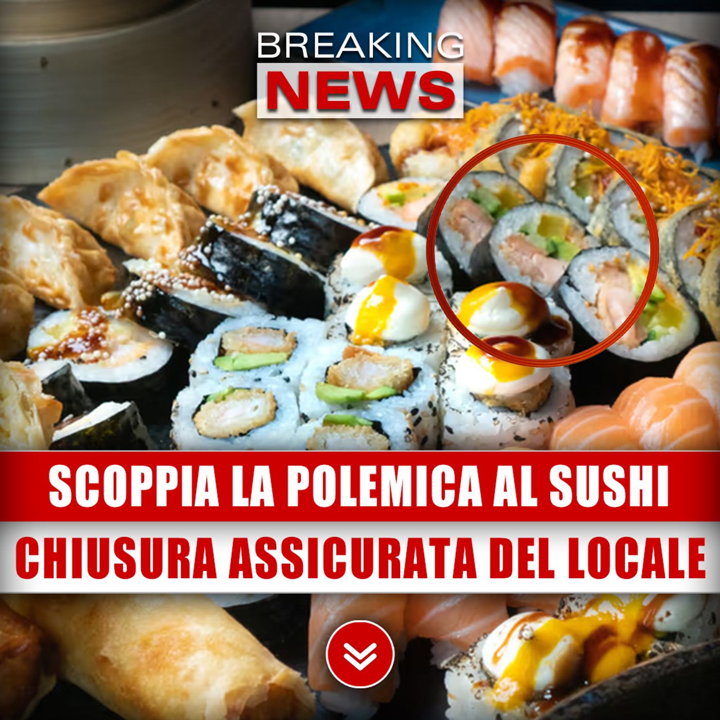 Scoppia La Polemica Al Sushi: Chiusura Assicurata Del Locale!