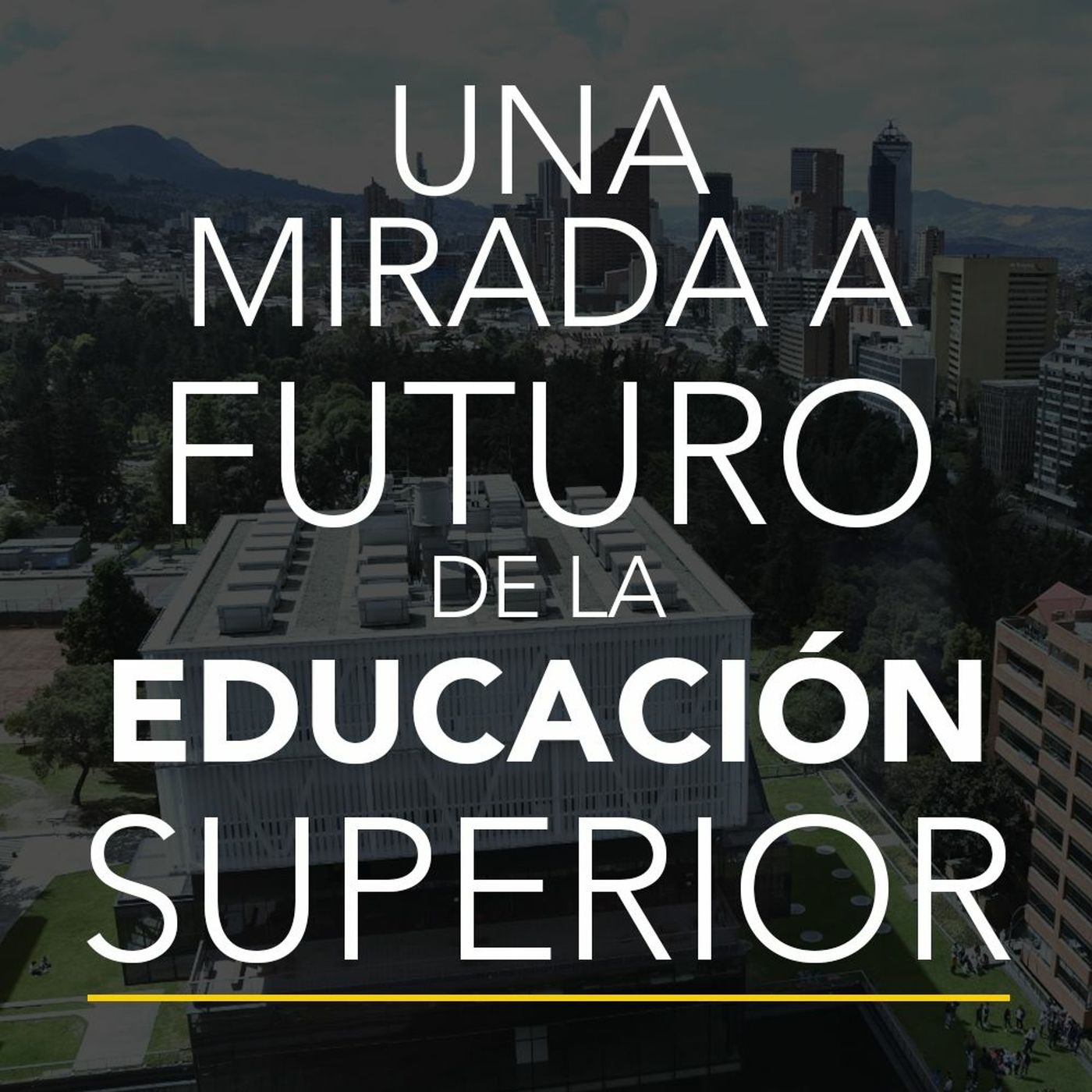 Una mirada a futuro de la Educación Superior | Desafíos RCN-Javeriana episode artwork