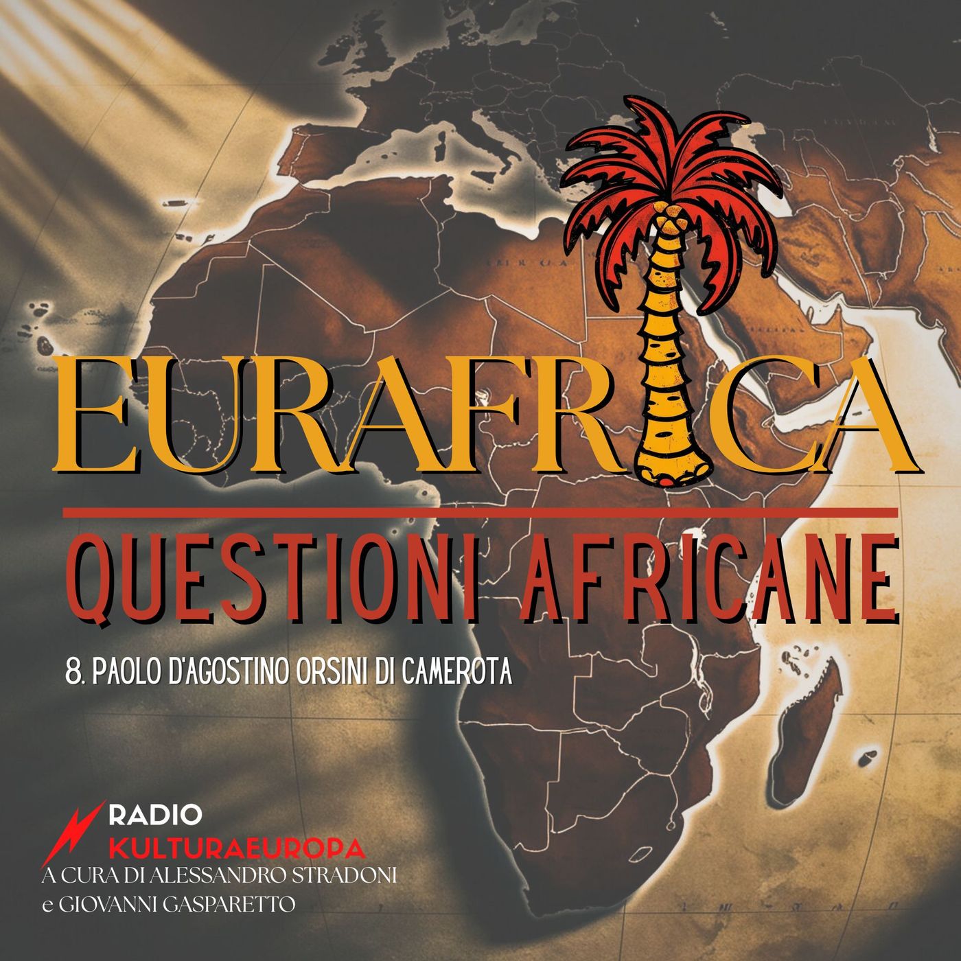 EURAFRICA - Paolo D’Agostino Orsini di Camerota