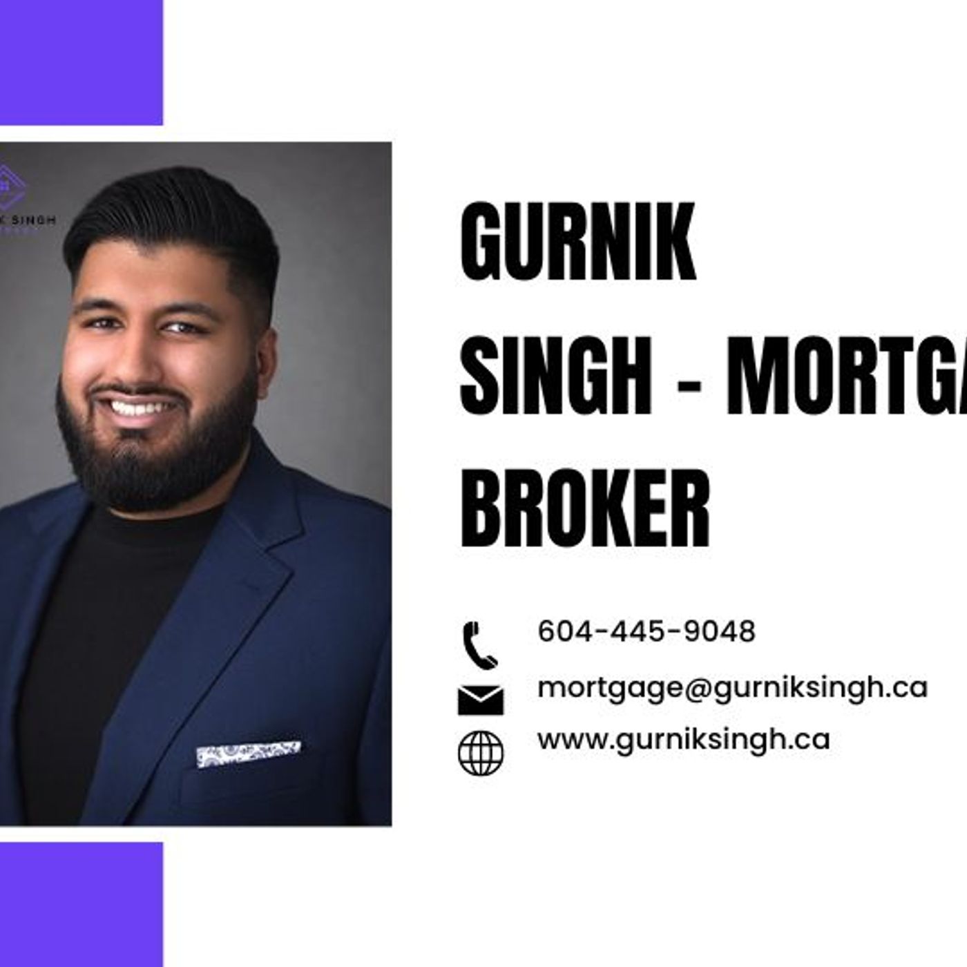 Gurnik Singh - Unlocking Vancouver Mortgages