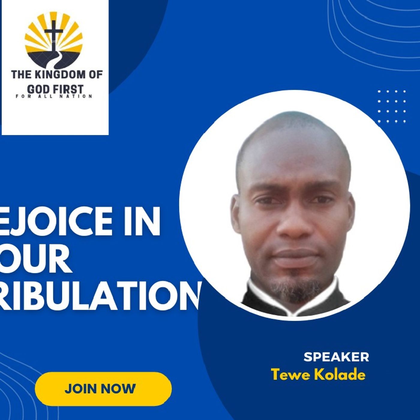 REJOICE IN YOUR TRIBULATION!