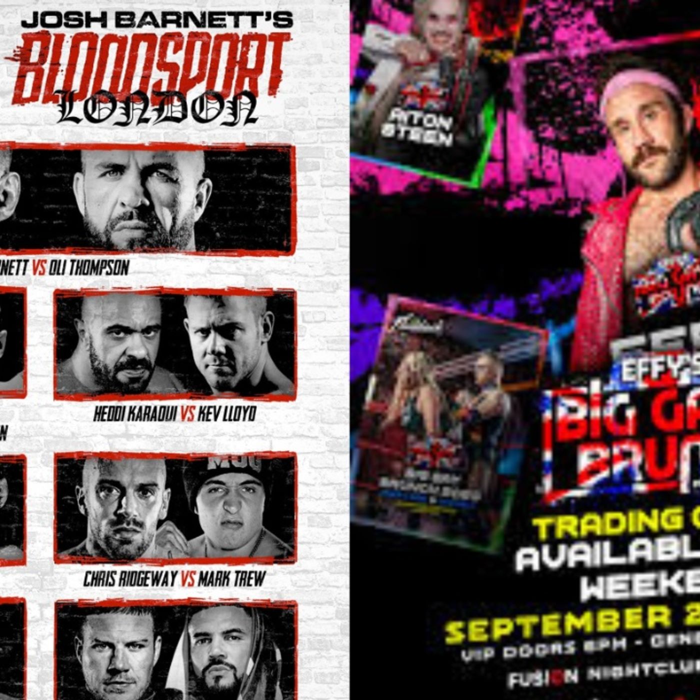 The IndySiders: TNT - Effy's Big Gay Brunch UK 3/GCW -Josh Barnett's Bloodsport XV