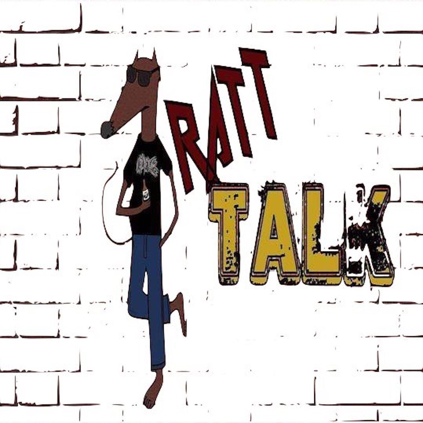 Ratt Talk Podcast