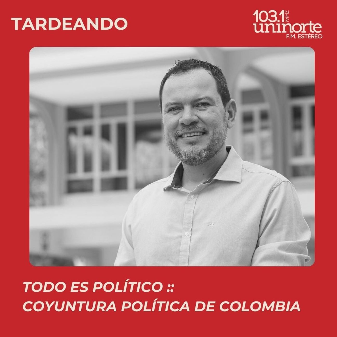 Todo es Político :: Coyuntura política de Colombia episode artwork