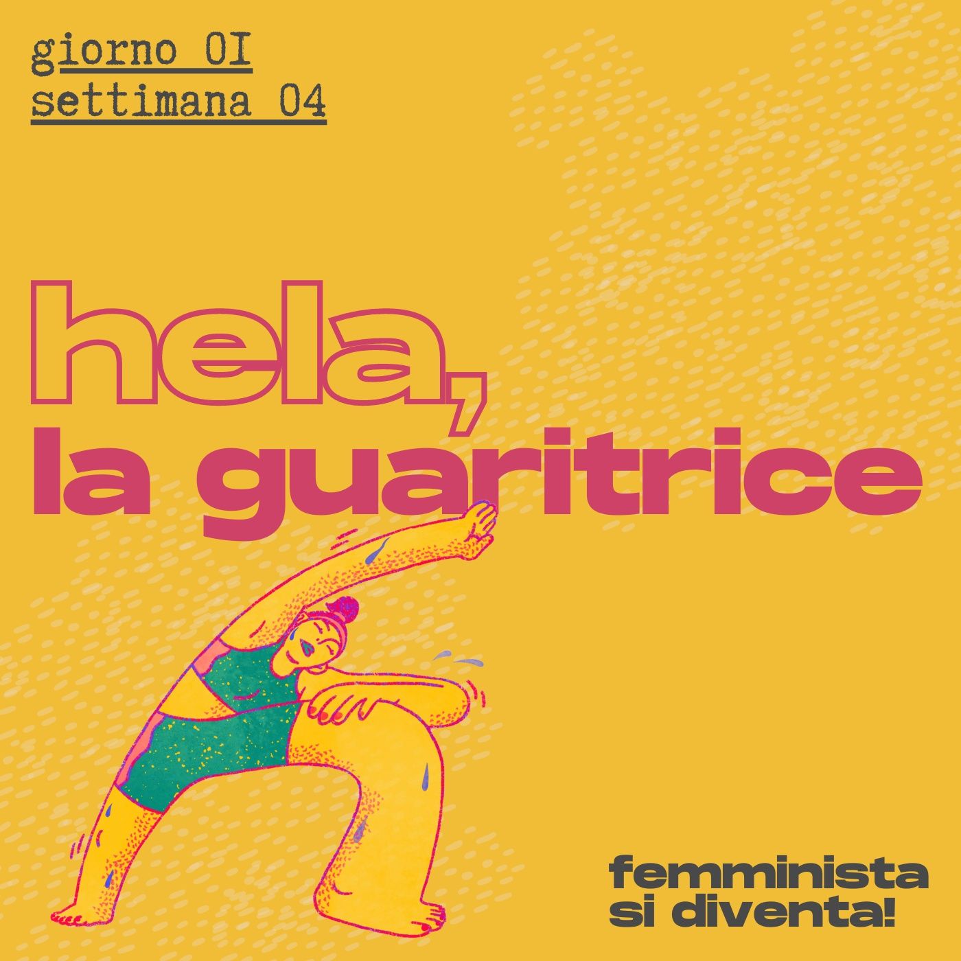 Femminista si diventa!