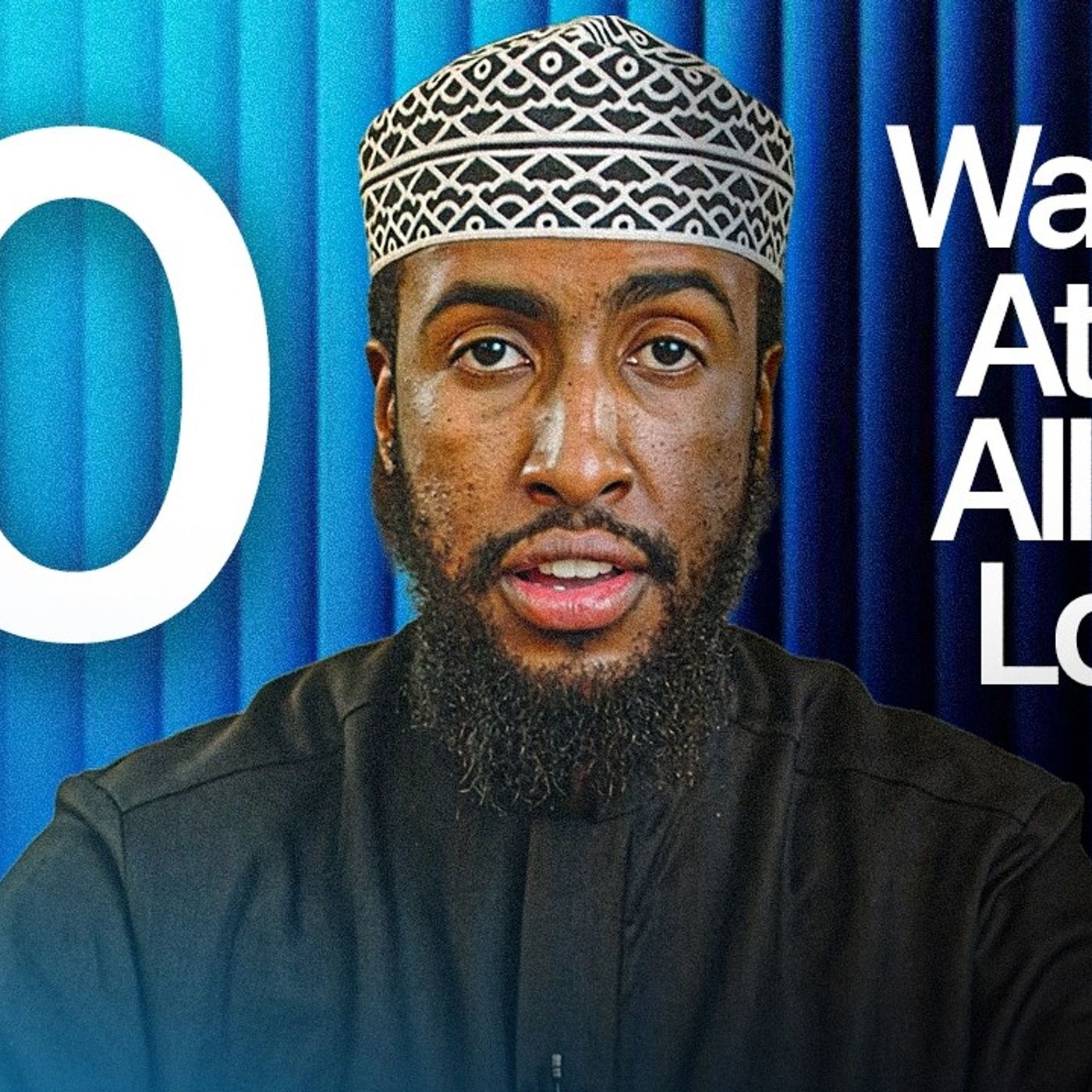 10 Steps To Attain Allah's Love | Ustadh AbdulRahman Hassan