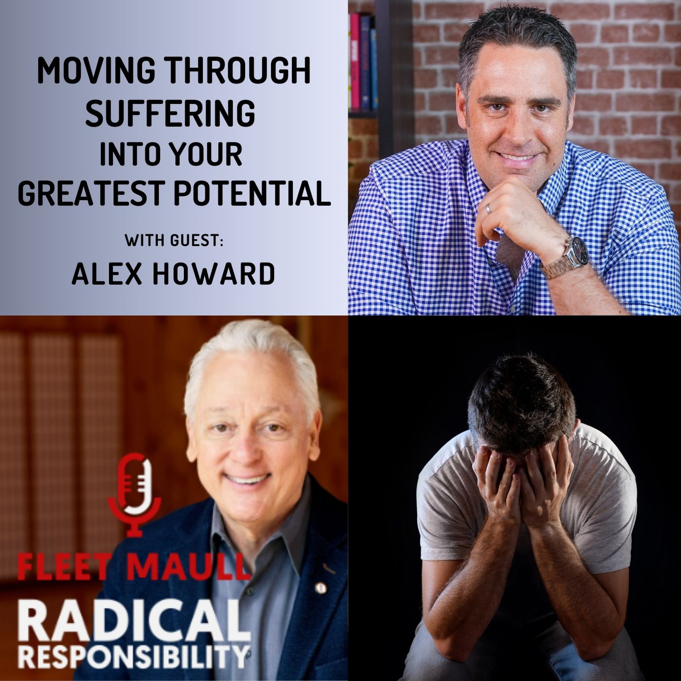 EP 147: Moving Through Suffering Into Your Greatest Potential | Alex Howard