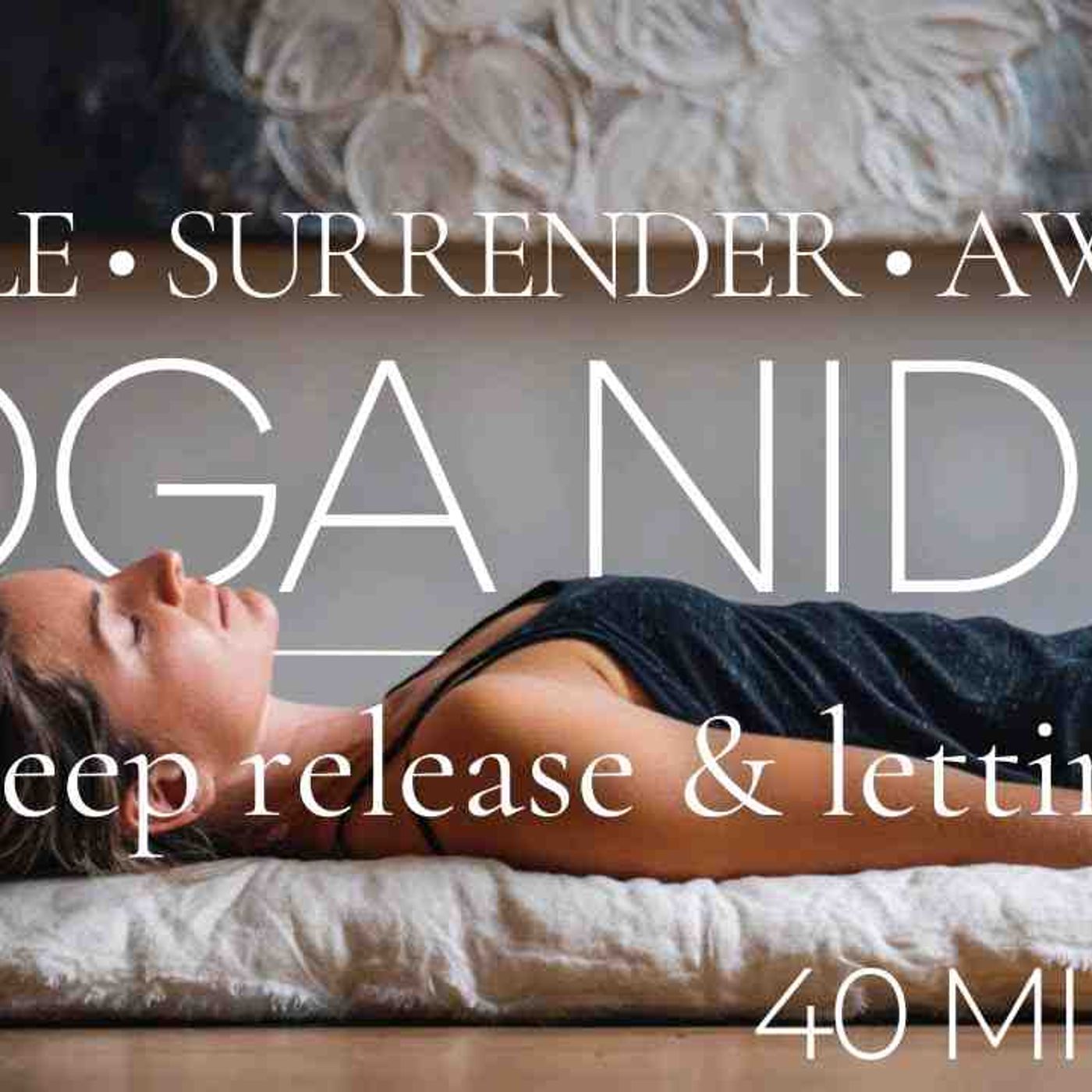 Yoga Nidra for Deep Release episode artwork