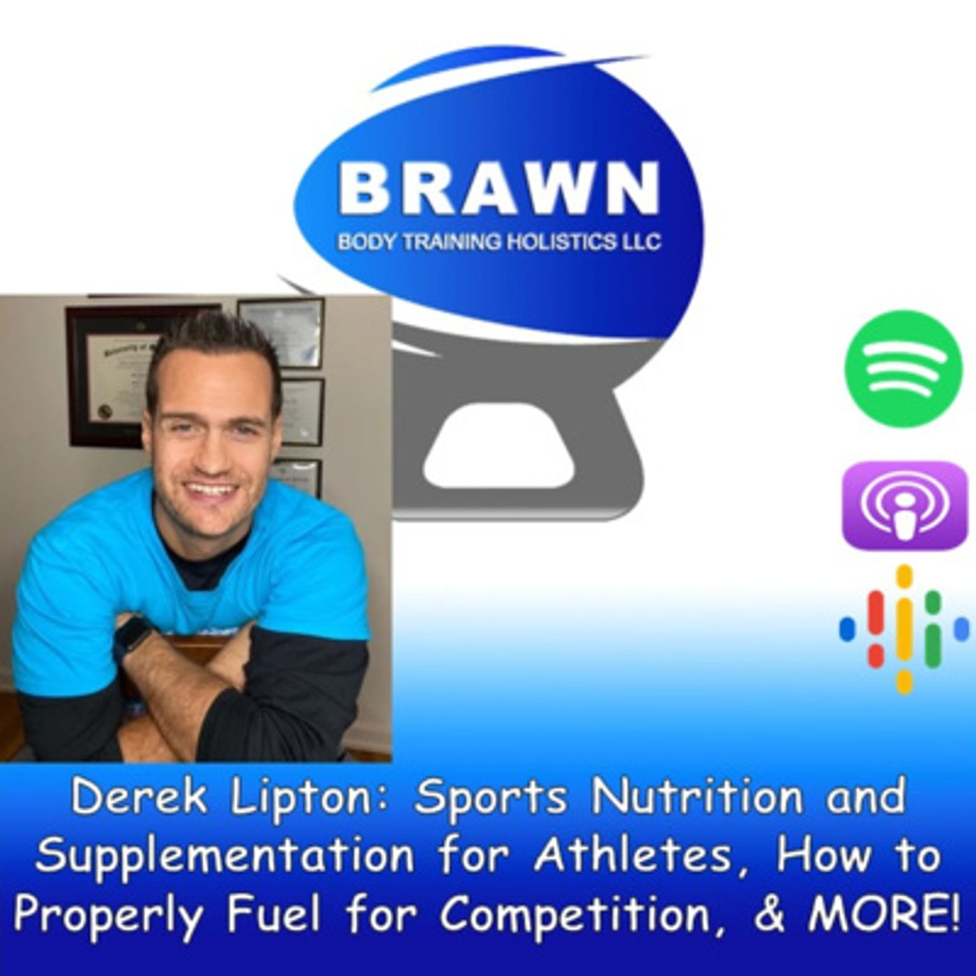 Brawn Body Health and Fitness Podcast
