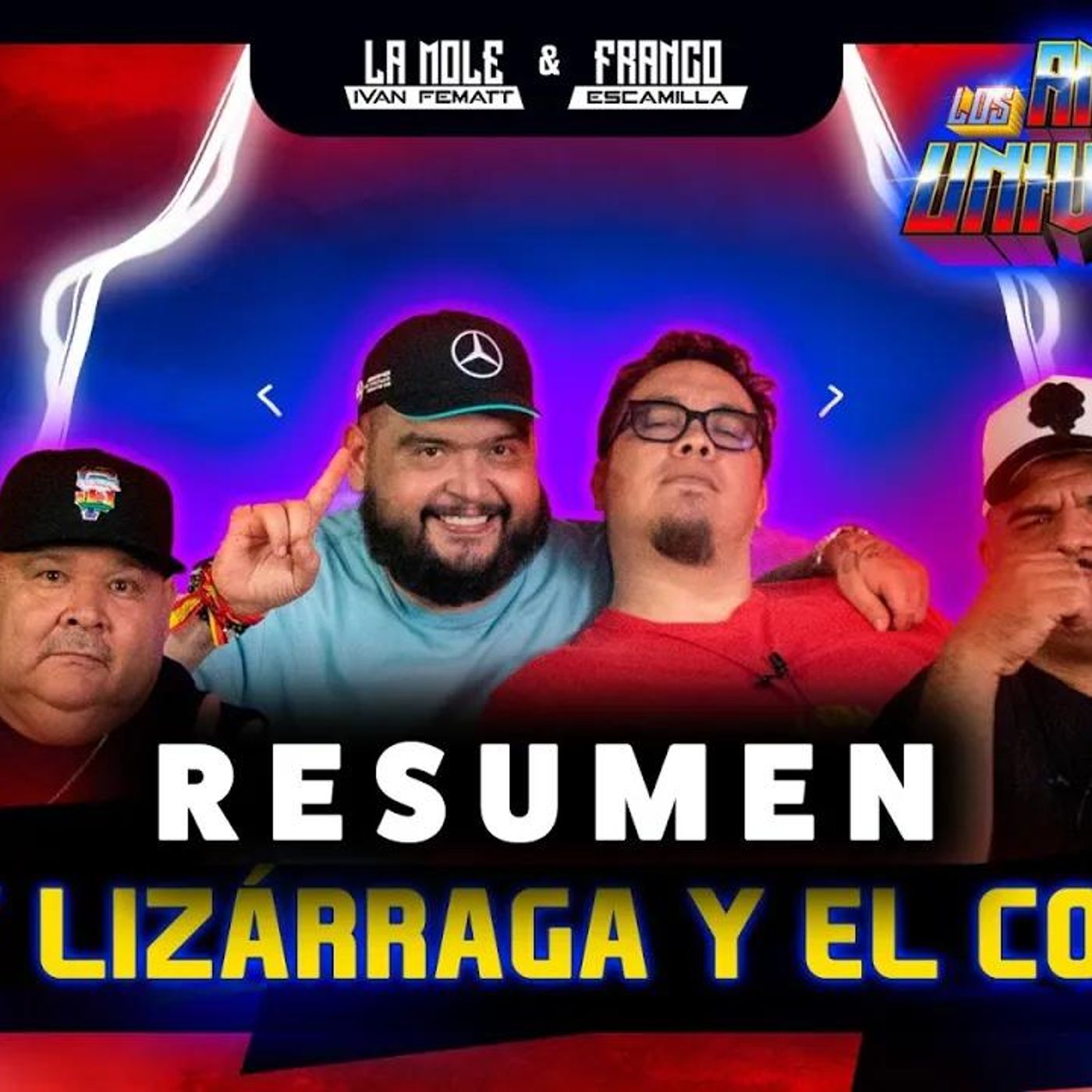 RESUMEN _ Los Amos del Universo.- Chuy Lizárraga y El Coyote episode artwork