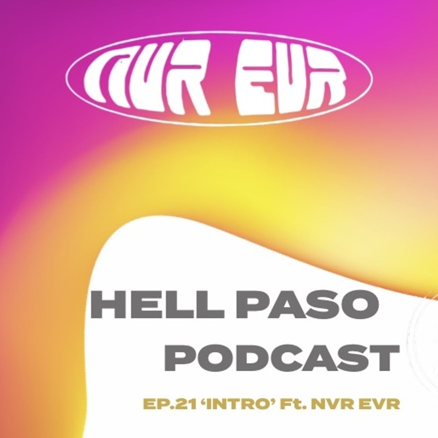Hell Paso Podcast