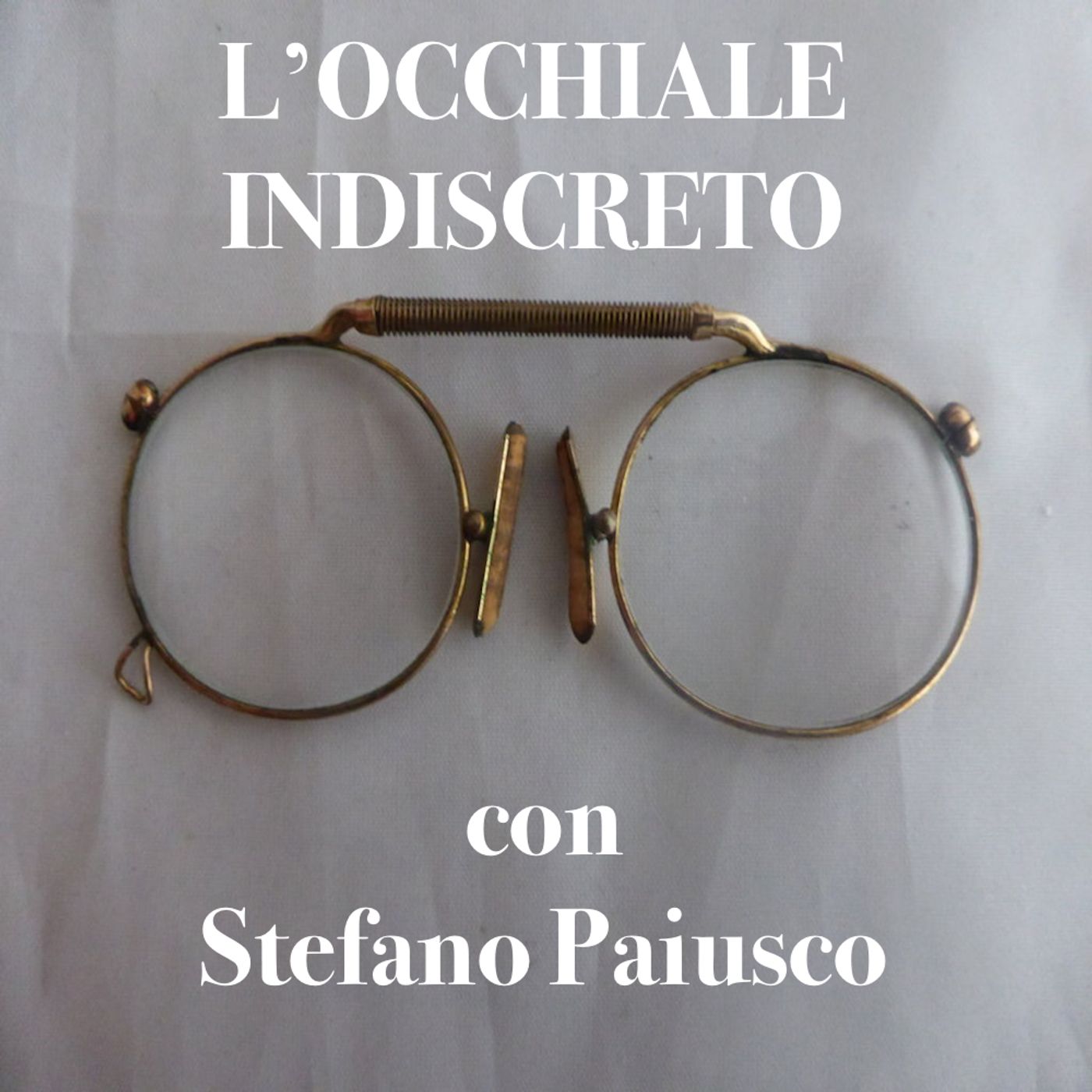 L\'occhiale indiscreto