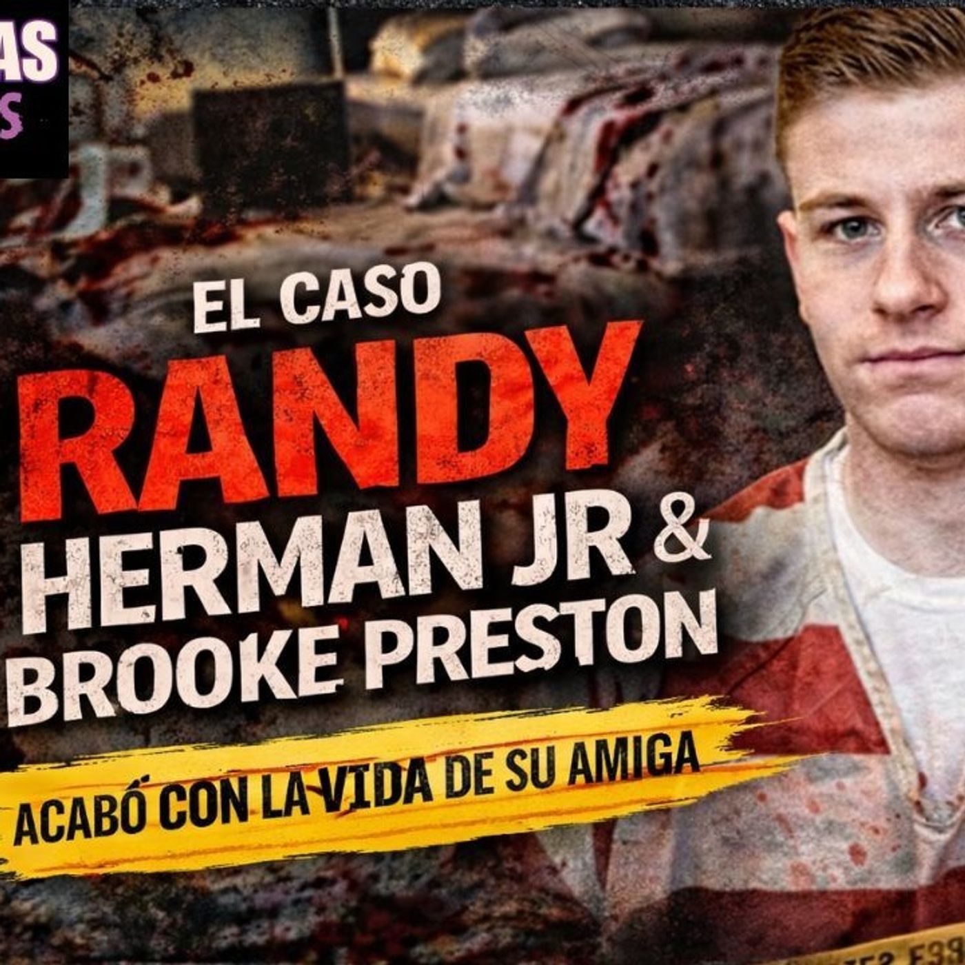 ¿Sonambulismo mortal? el caso de Randy Herman Jr episode artwork