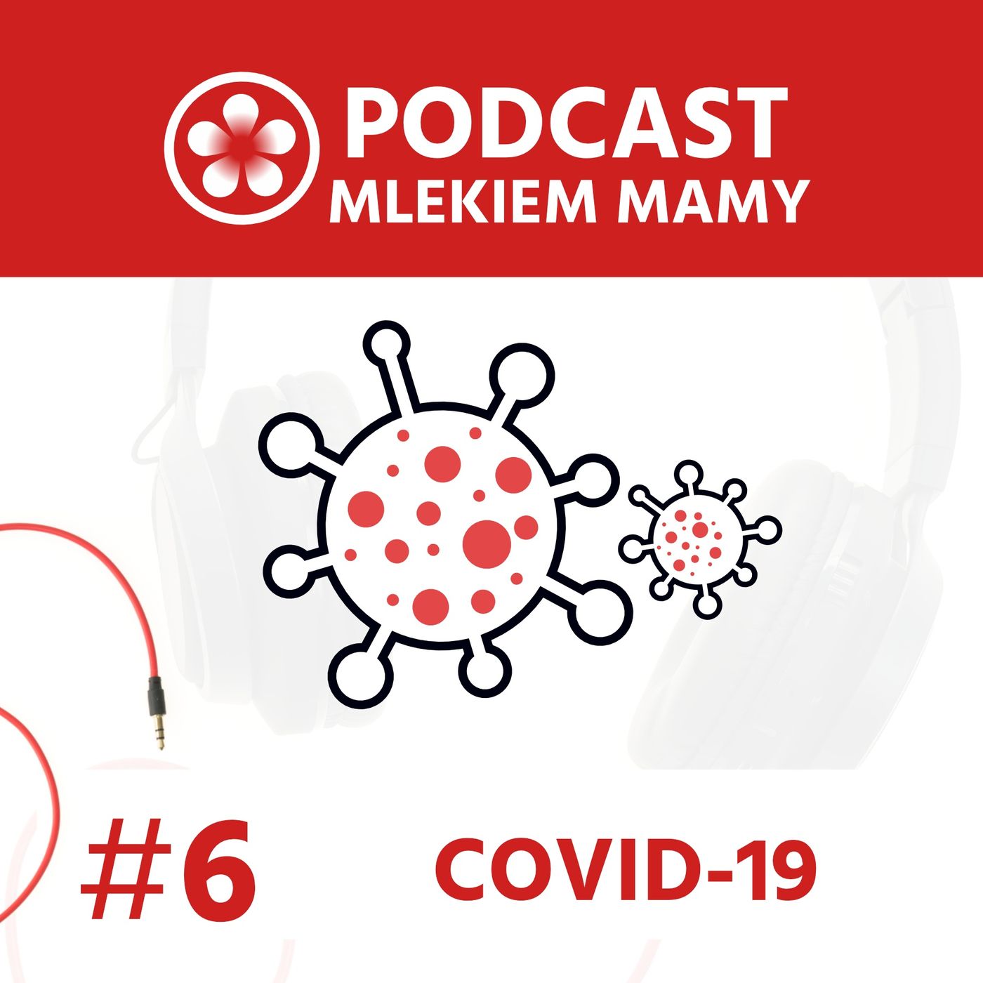 Podcast Mlekiem Mamy