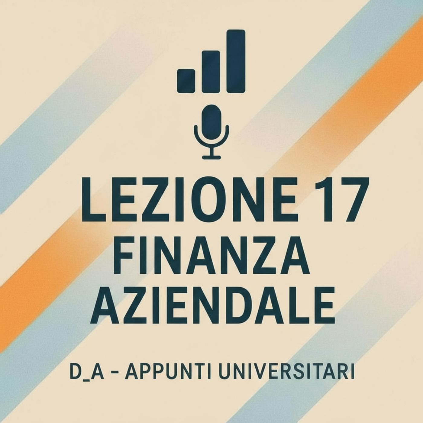 Lezione 17 – La valutazione d’impresa: scopi, metodi diretti e indiretti episode artwork