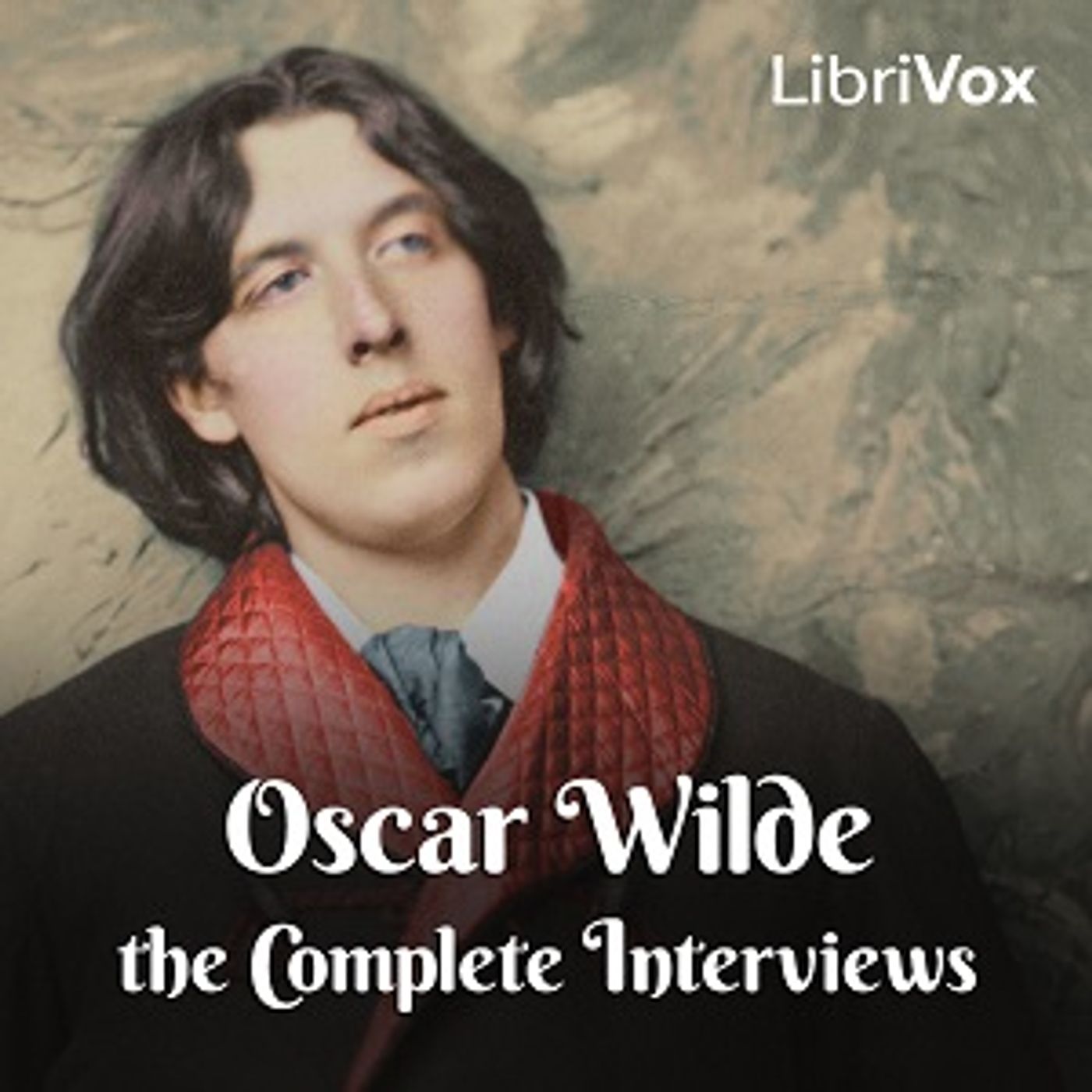 Oscar Wilde: The Complete Interviews podcast artwork