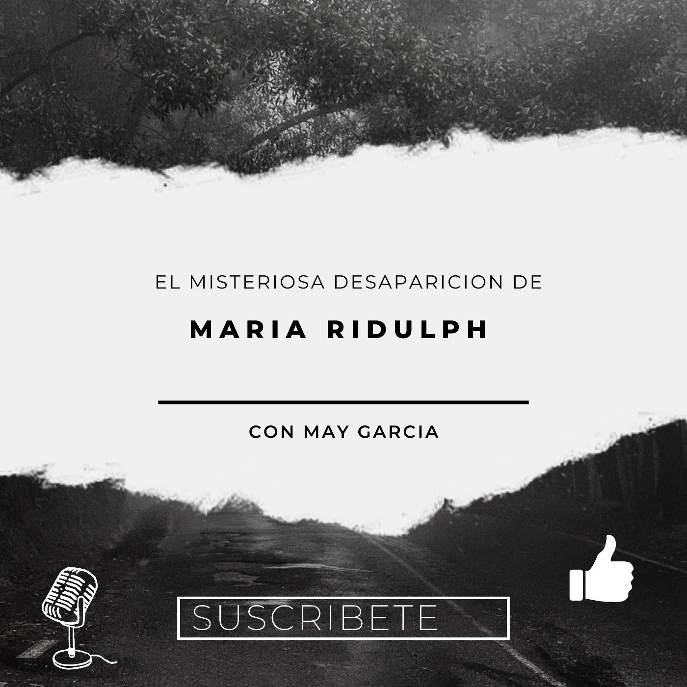 La misteriosa desaparición de María Ridulph — Dossier Criminal cover