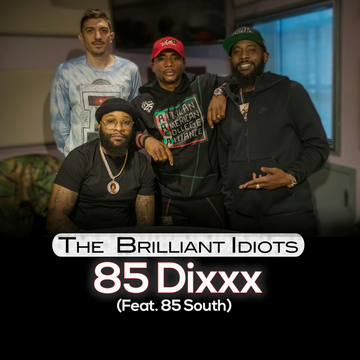 85 Dixxx (Feat. 85 South) episode artwork