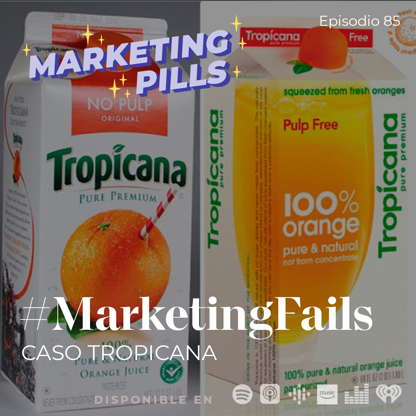 ⚡Episodio 85 - #MarketingFails: Caso Tropicana