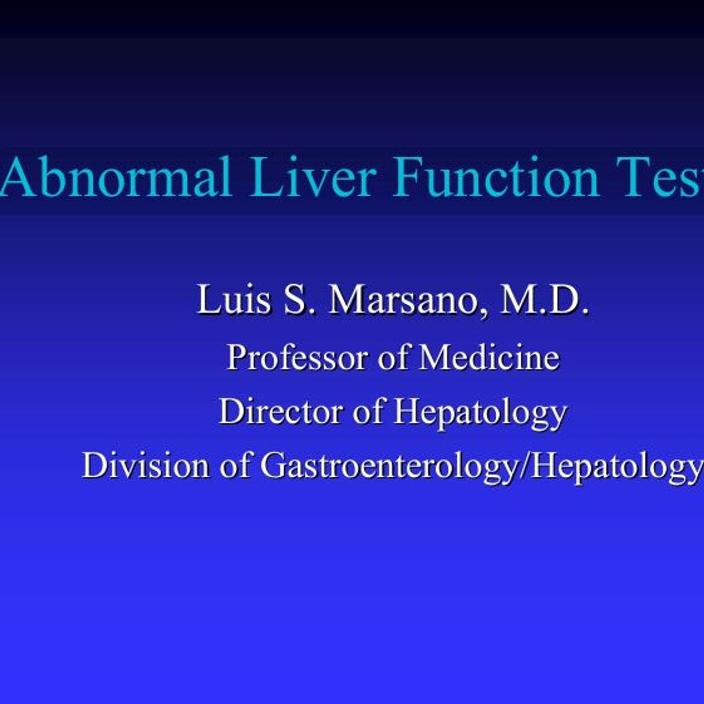 Abnormal Liver Function Tests