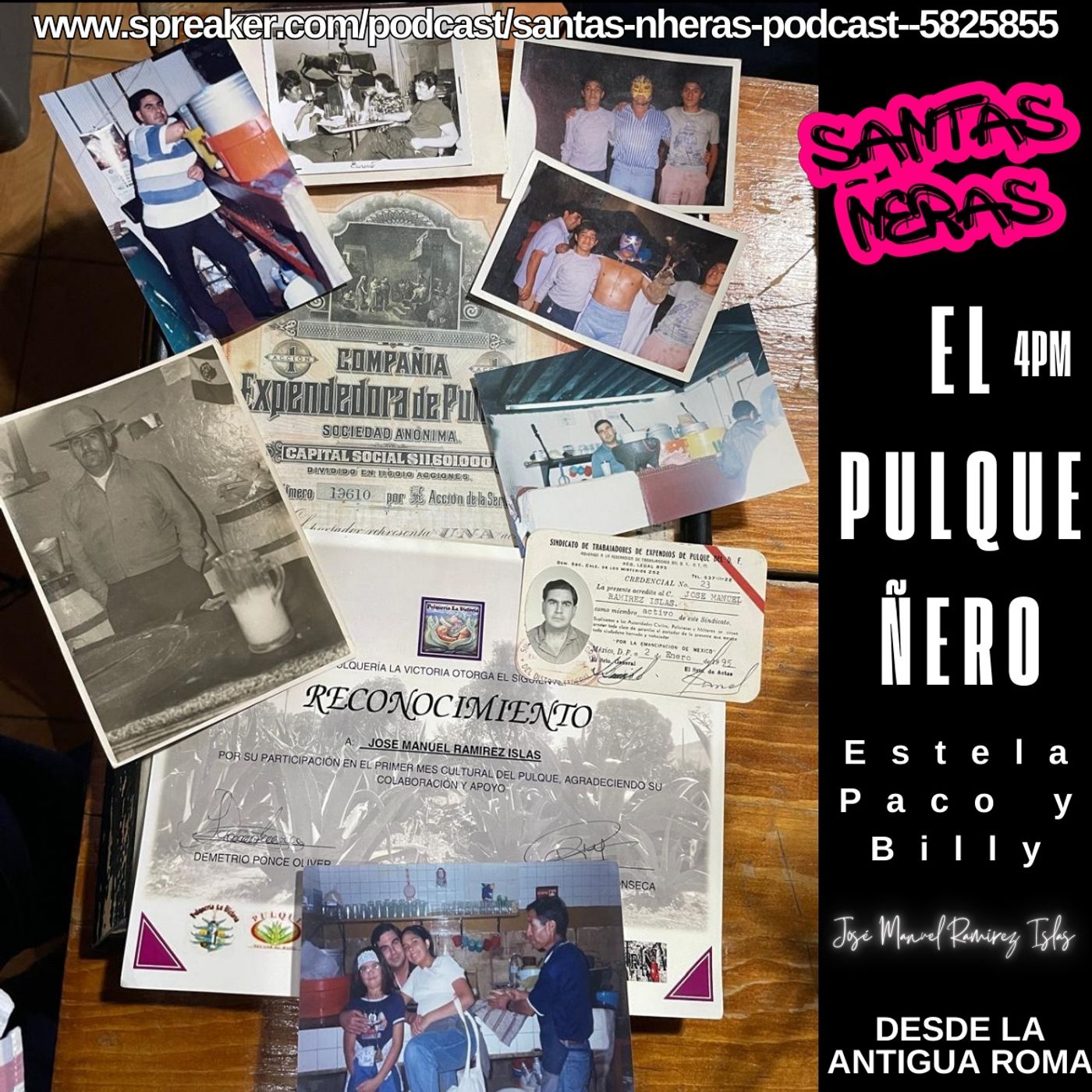 Santas Nheras podcast