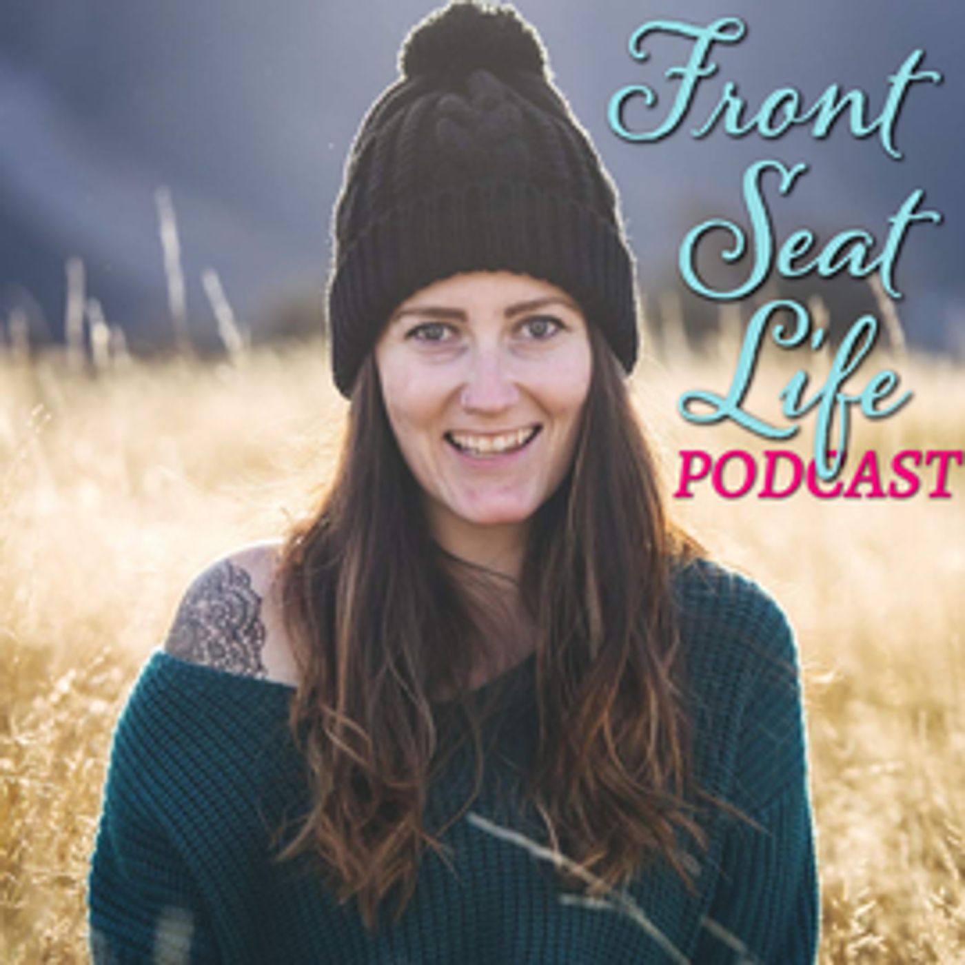 Front Seat Life Podcast