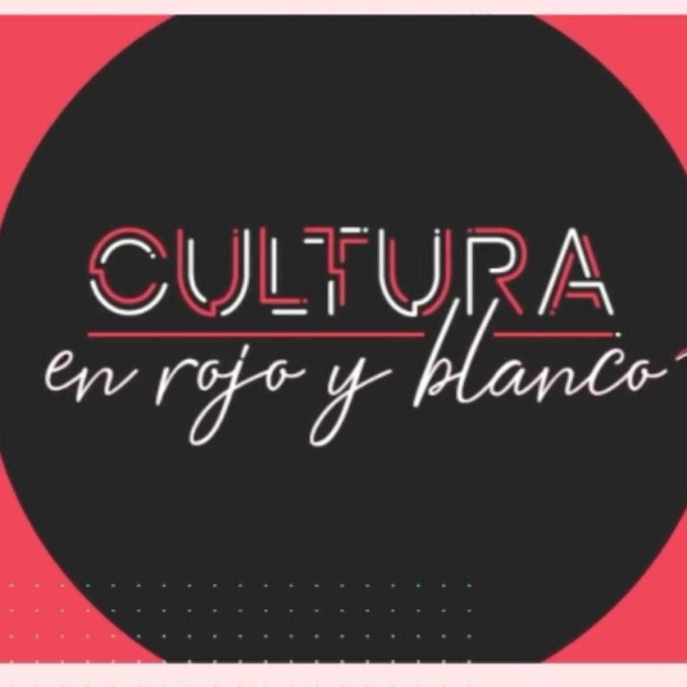 CULTURA EN ROJO Y BLANCO