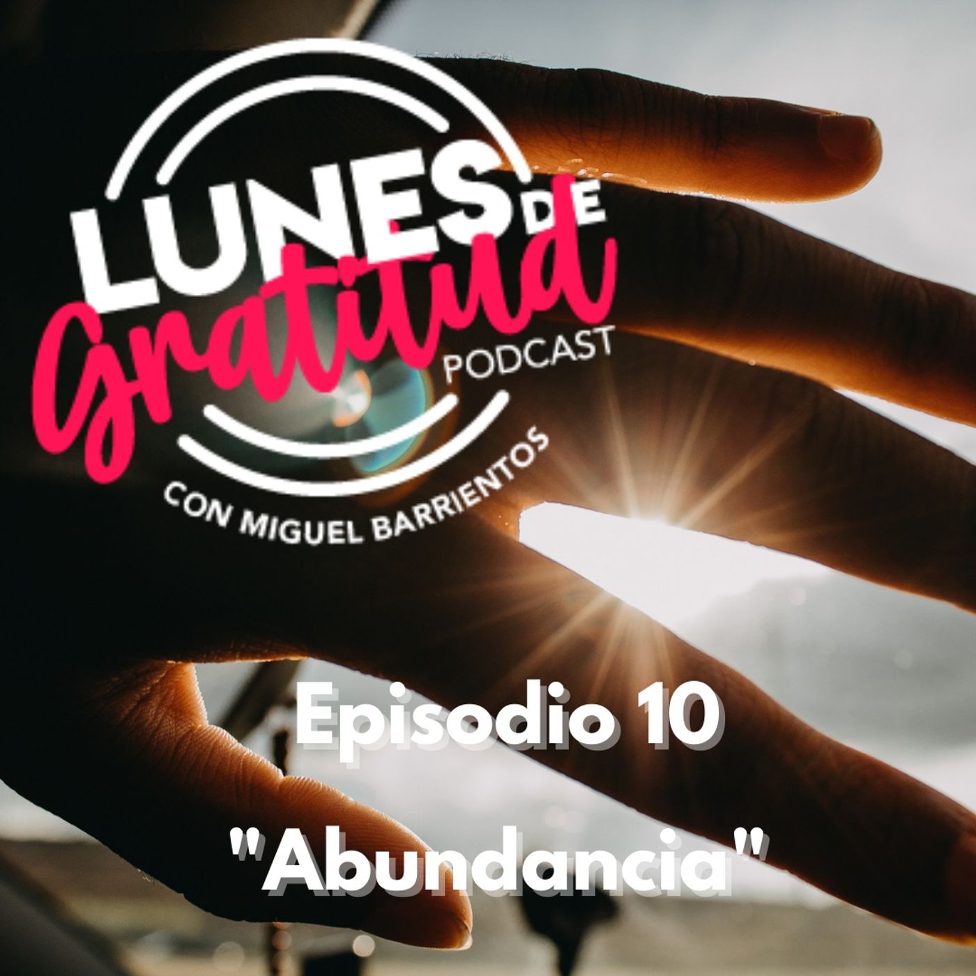Lunes de Gratitud