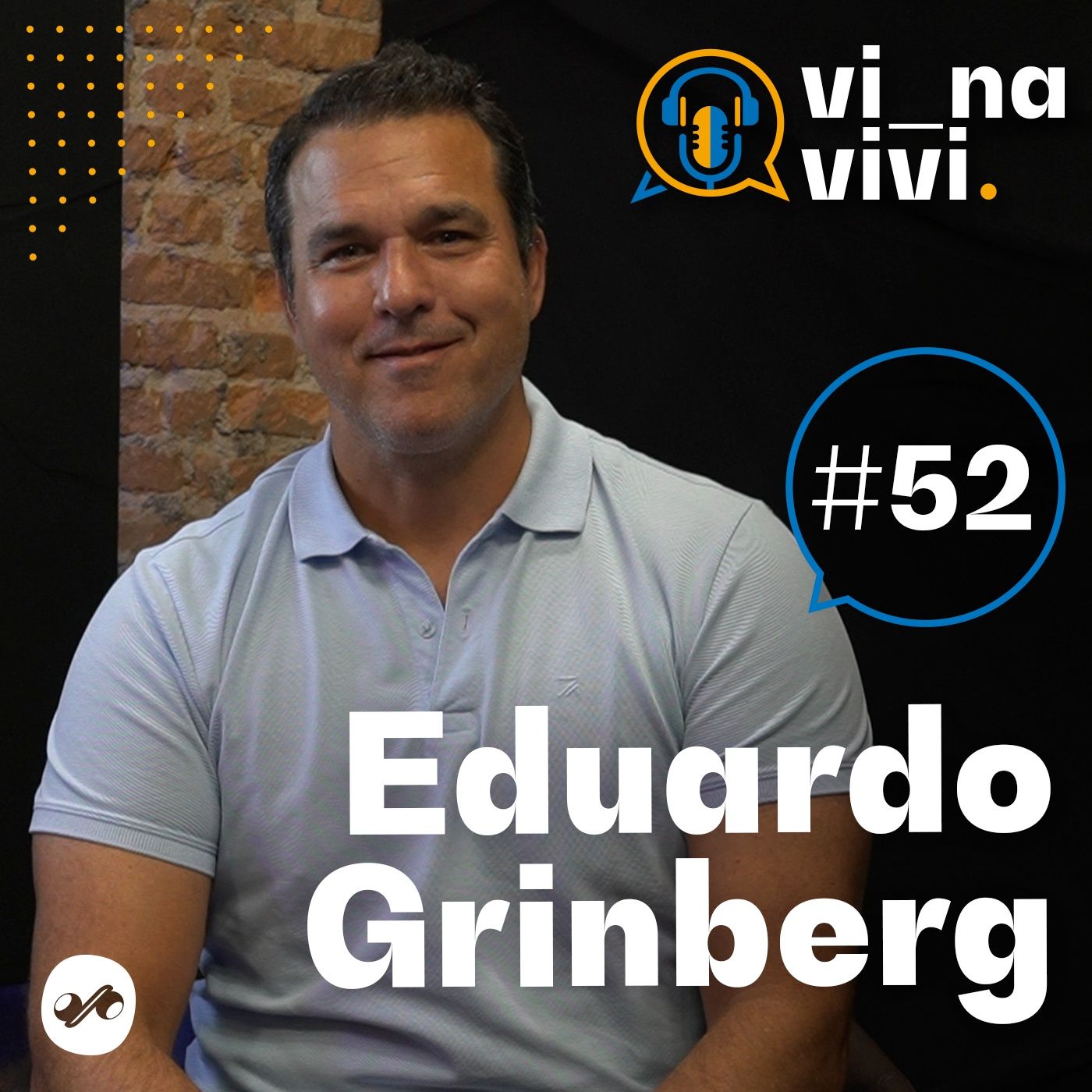 Eduardo Grinberg - Primeira Piscina de Ondas no BR | Vi na Vivi #52