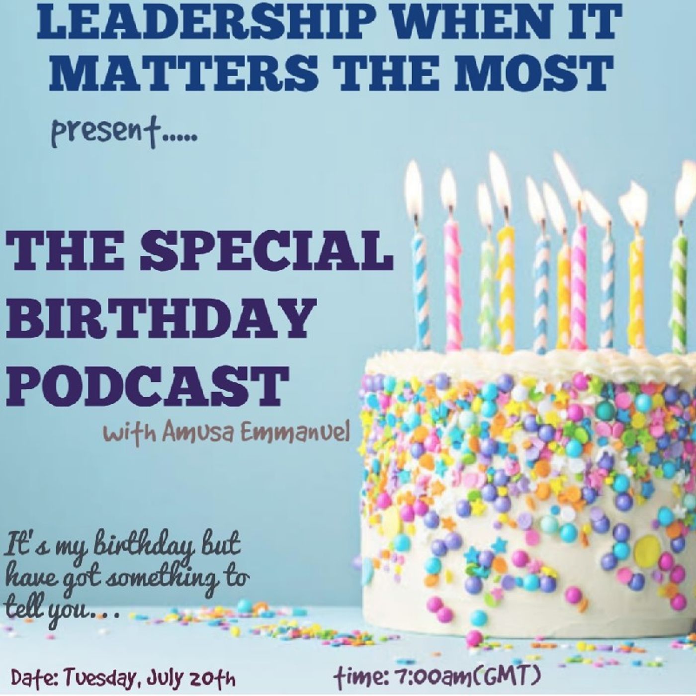 SPECIAL BIRTHDAY PODCAST with Amusa Emmanuel Enitan episode artwork