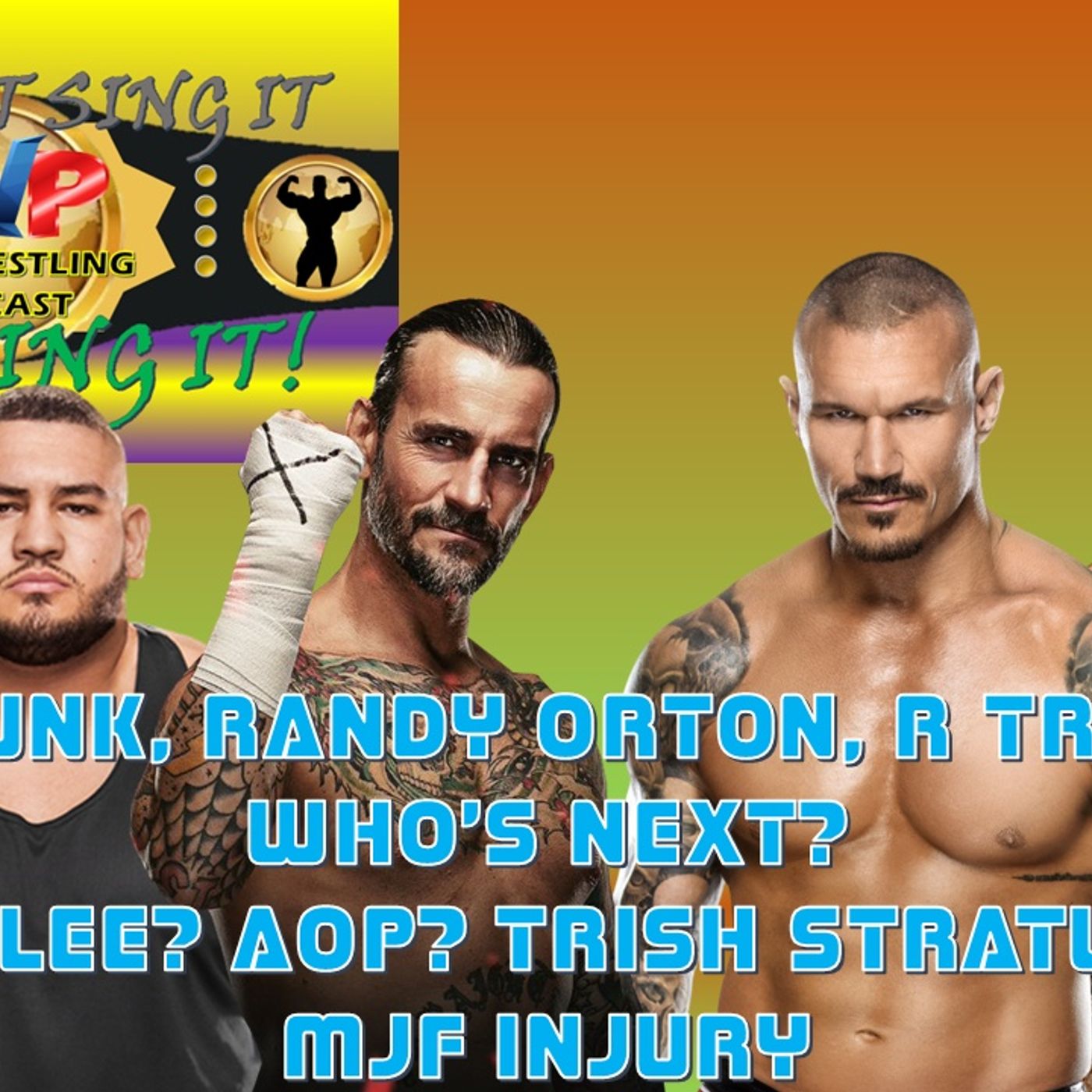 CM Punk, Randy Orton, and others return - MJF Injury News