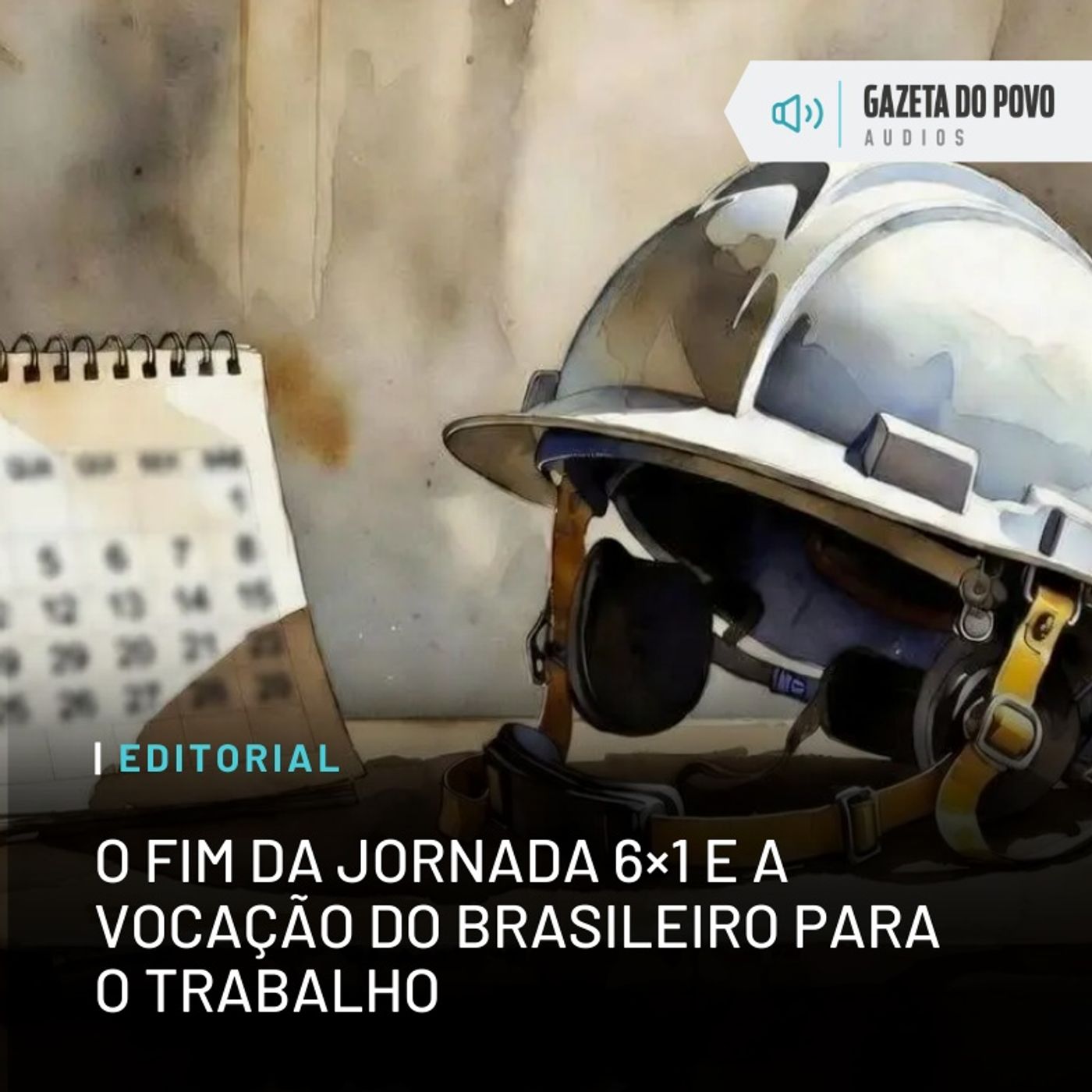 Editorial: O fim da jornada 6×1 e a vocação do brasileiro para o trabalho