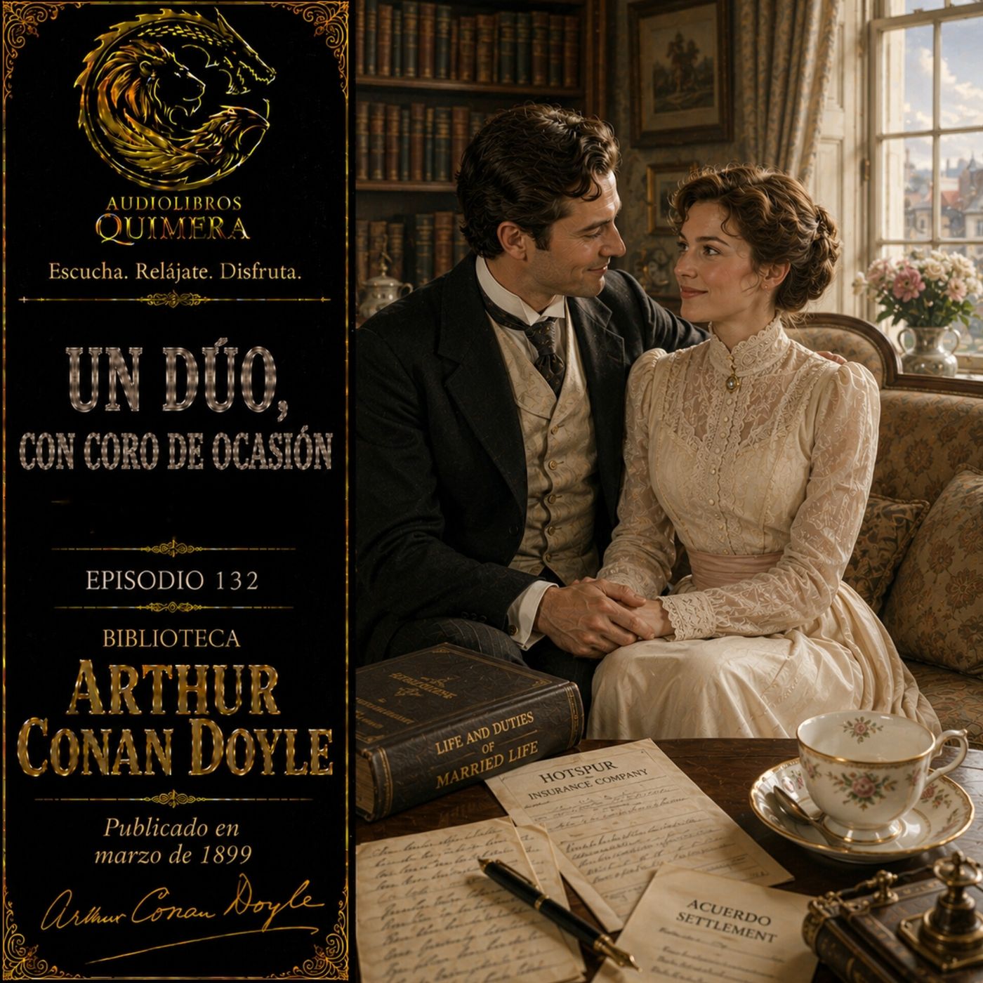 132 - Un Dúo, con Coro de Ocasión (Parte 5) Audiolibro - Arthur Conan Doyle episode artwork