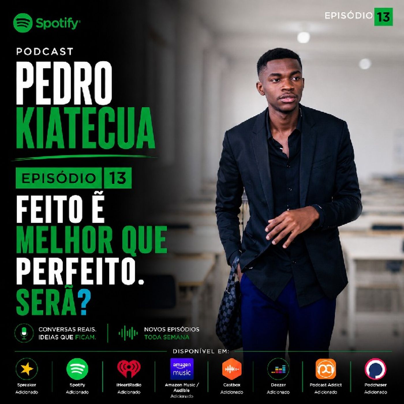Episódio 13 - Feito é melhor que perfeito. Sera? episode artwork