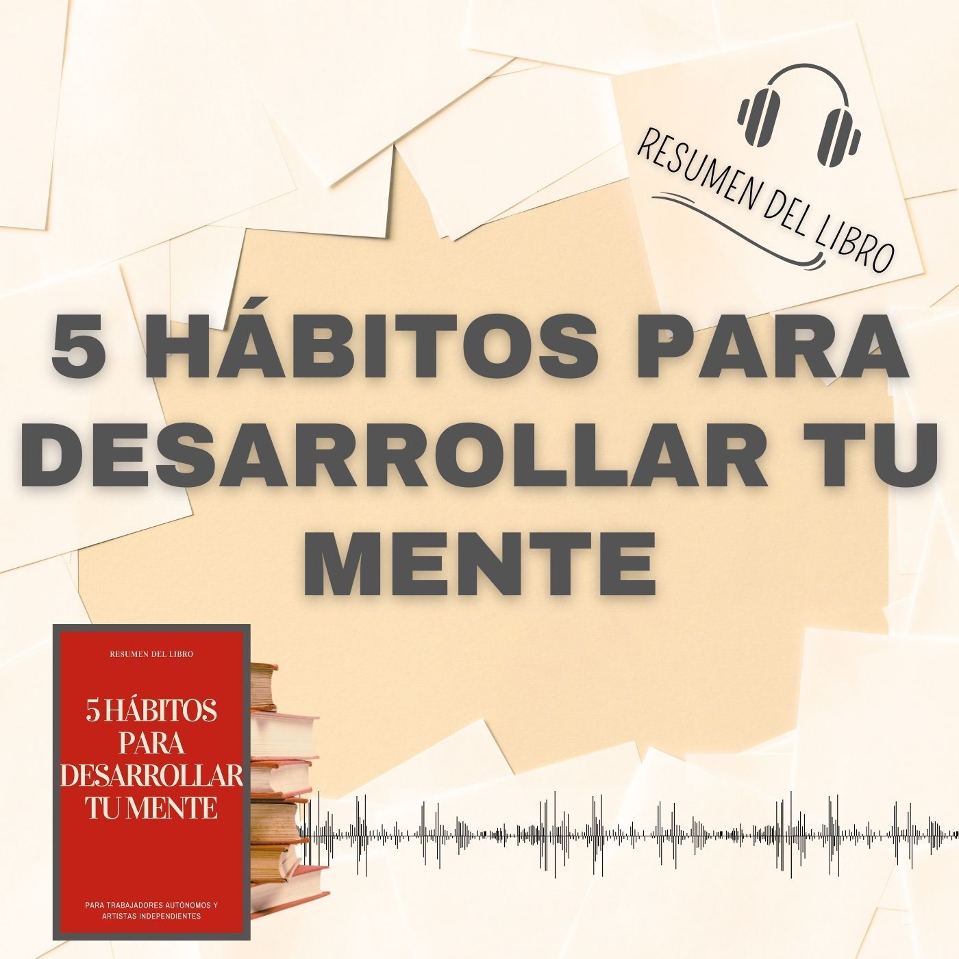 5 HÁBITOS PARA DESARROLLAR TU MENTE 📗 Resumen del Libro - Ideas Clave del METODO SILVA (Baja tu PDF📥)