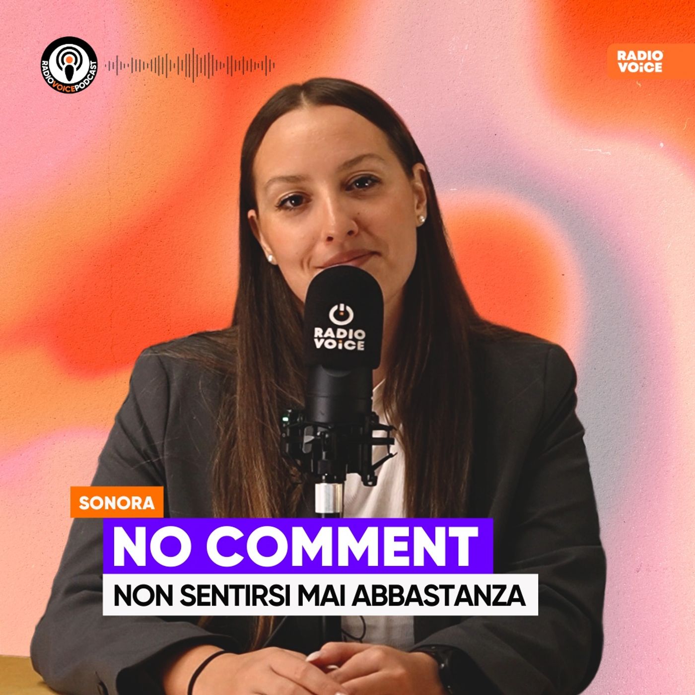 No Comment - Non sentirsi mai abbastanza episode artwork