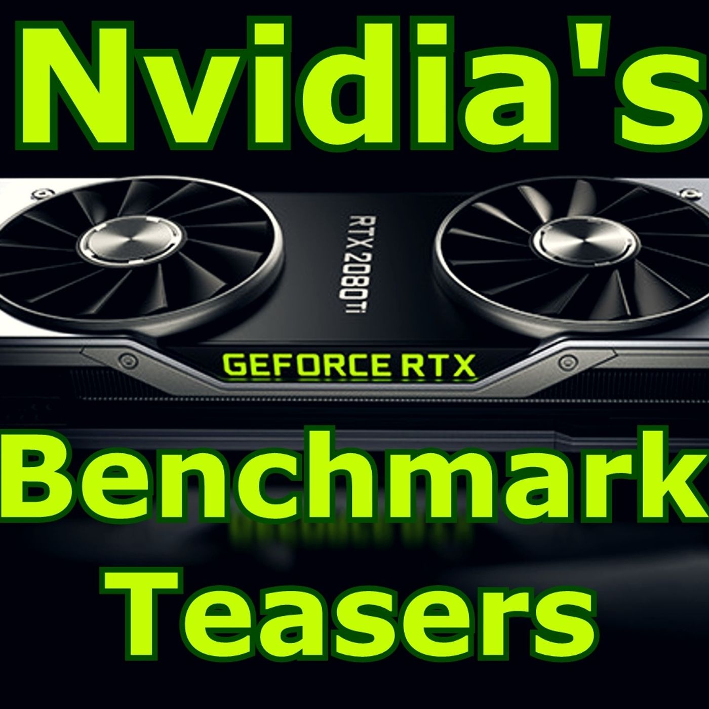 #75: RTX Benchmarks from Nvidia, Humanizing Musk, and Fun Space Stuff! episode artwork