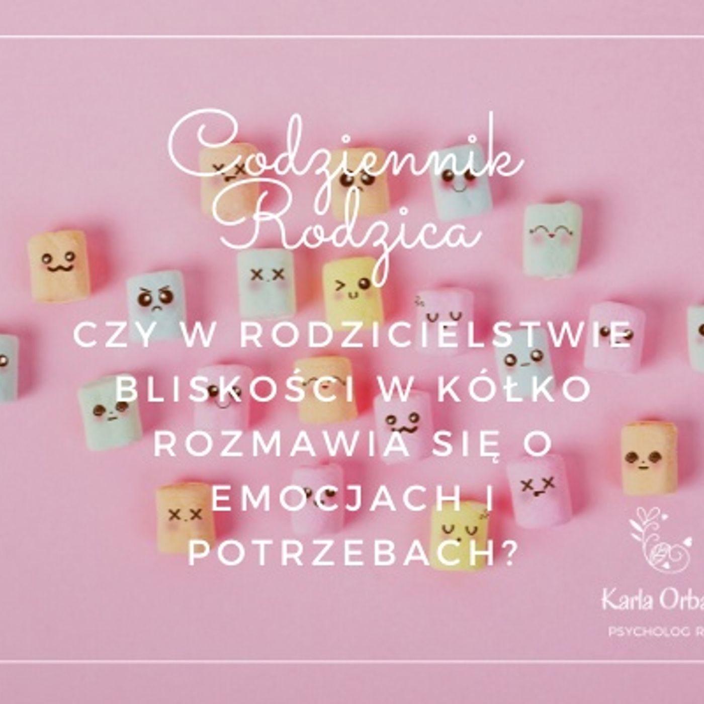 Codziennik Rodzica - Karla Orban PsychologRB