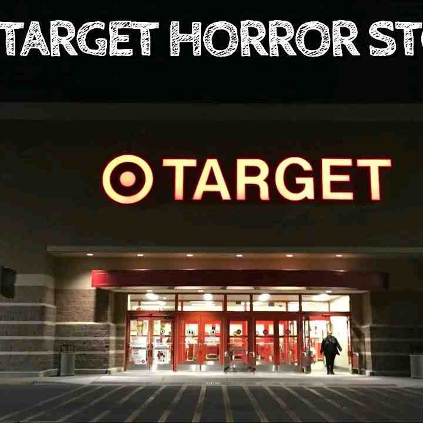 5 Creepy True Target Horror Stories episode artwork