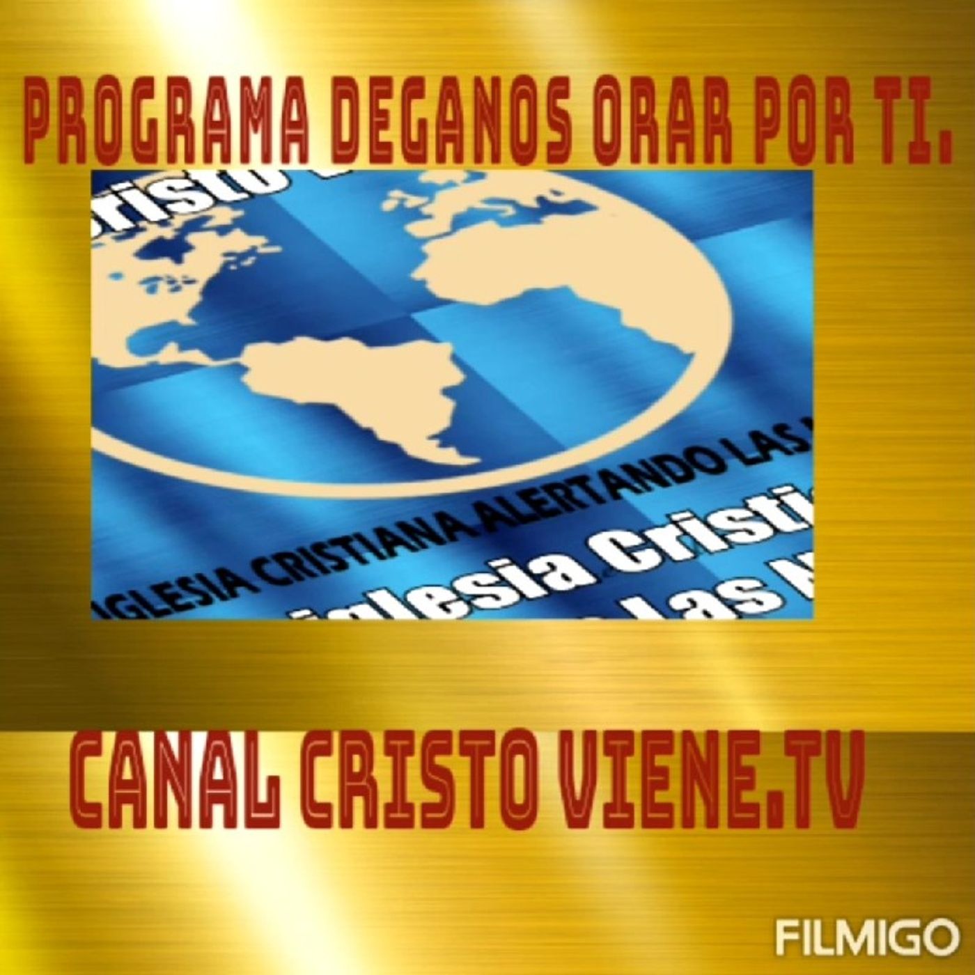 PROGRAMAS DE CANAL CRISTO VIENE.TV
